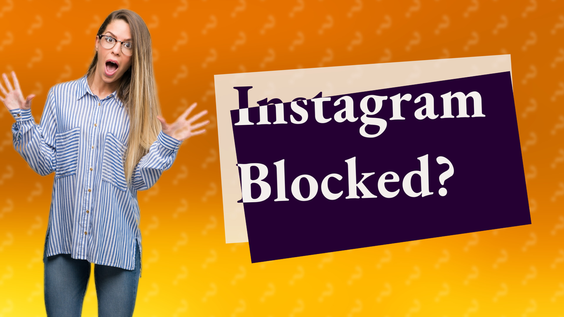 Instagram Blocked?