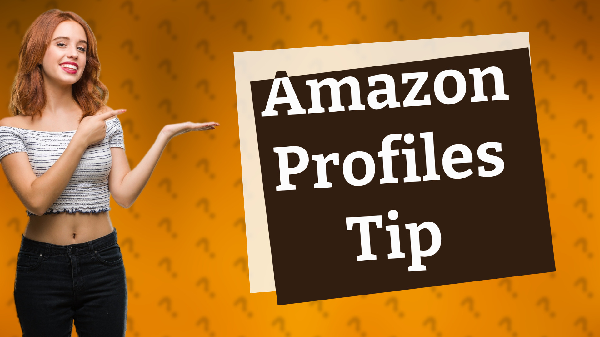 Amazon Profiles Tip