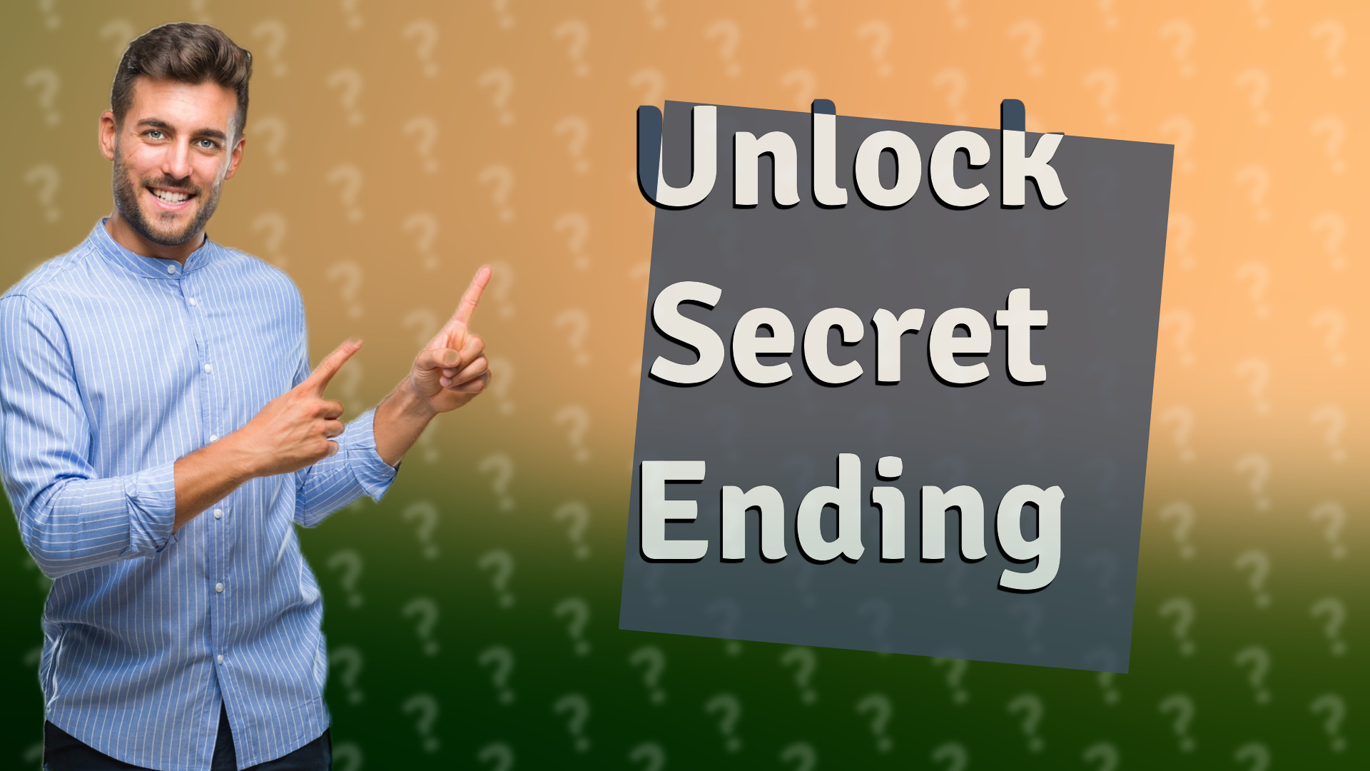 Unlock Secret Ending
