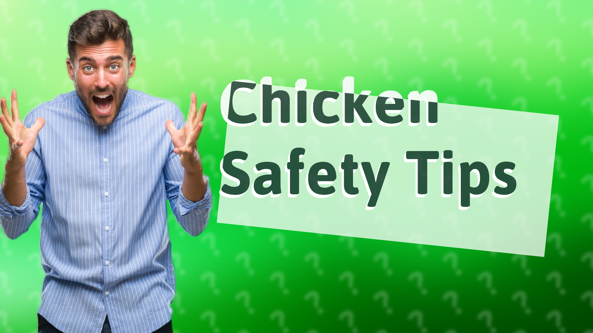 Chicken Safety Tips