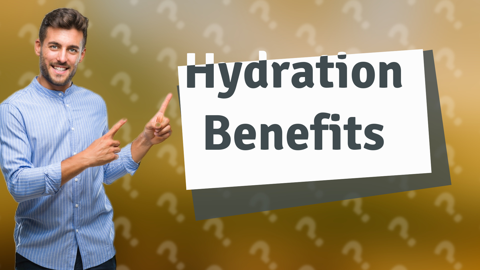 Hydration Benefits