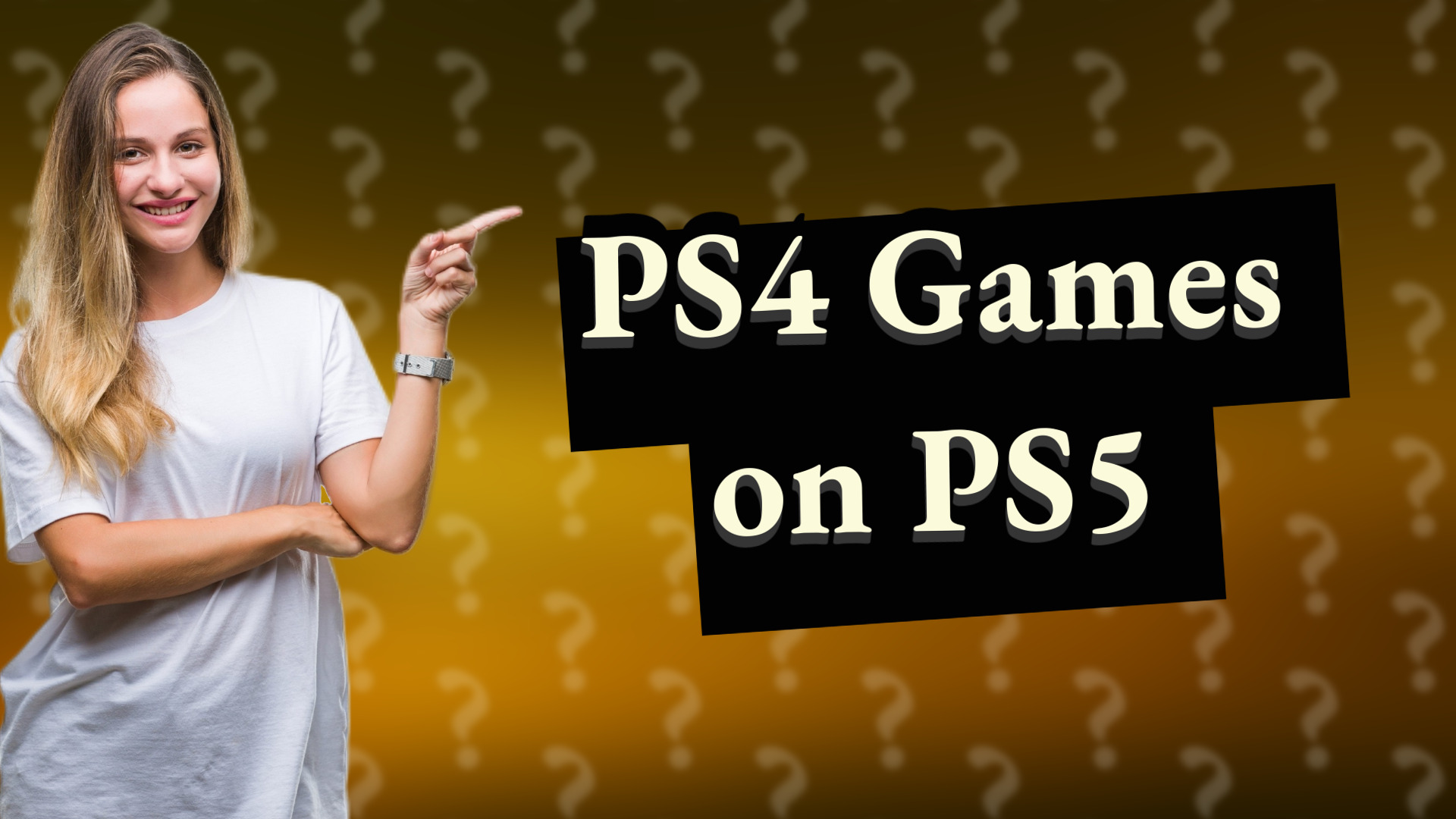 PS4 Games on PS5