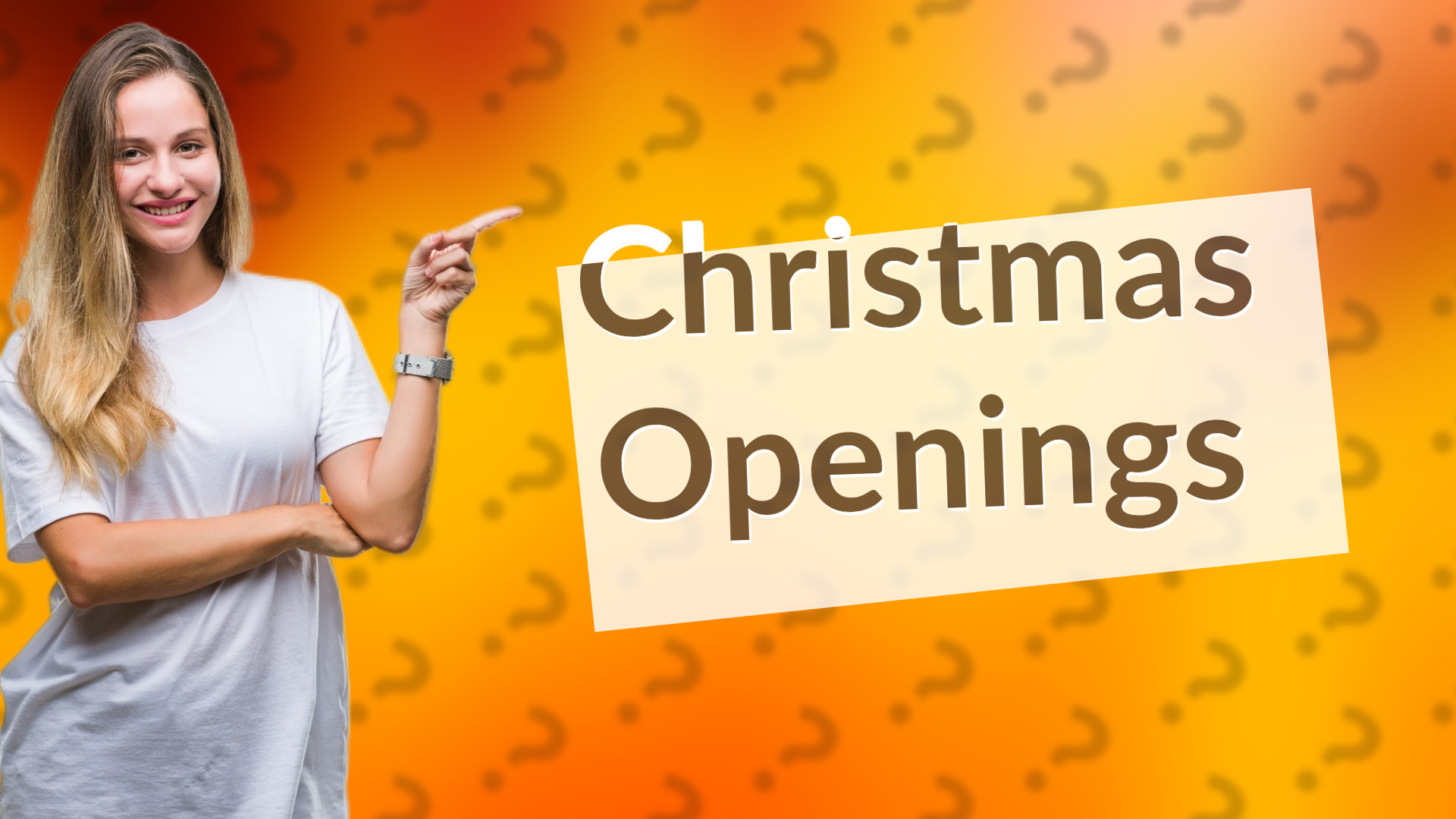 Christmas Openings