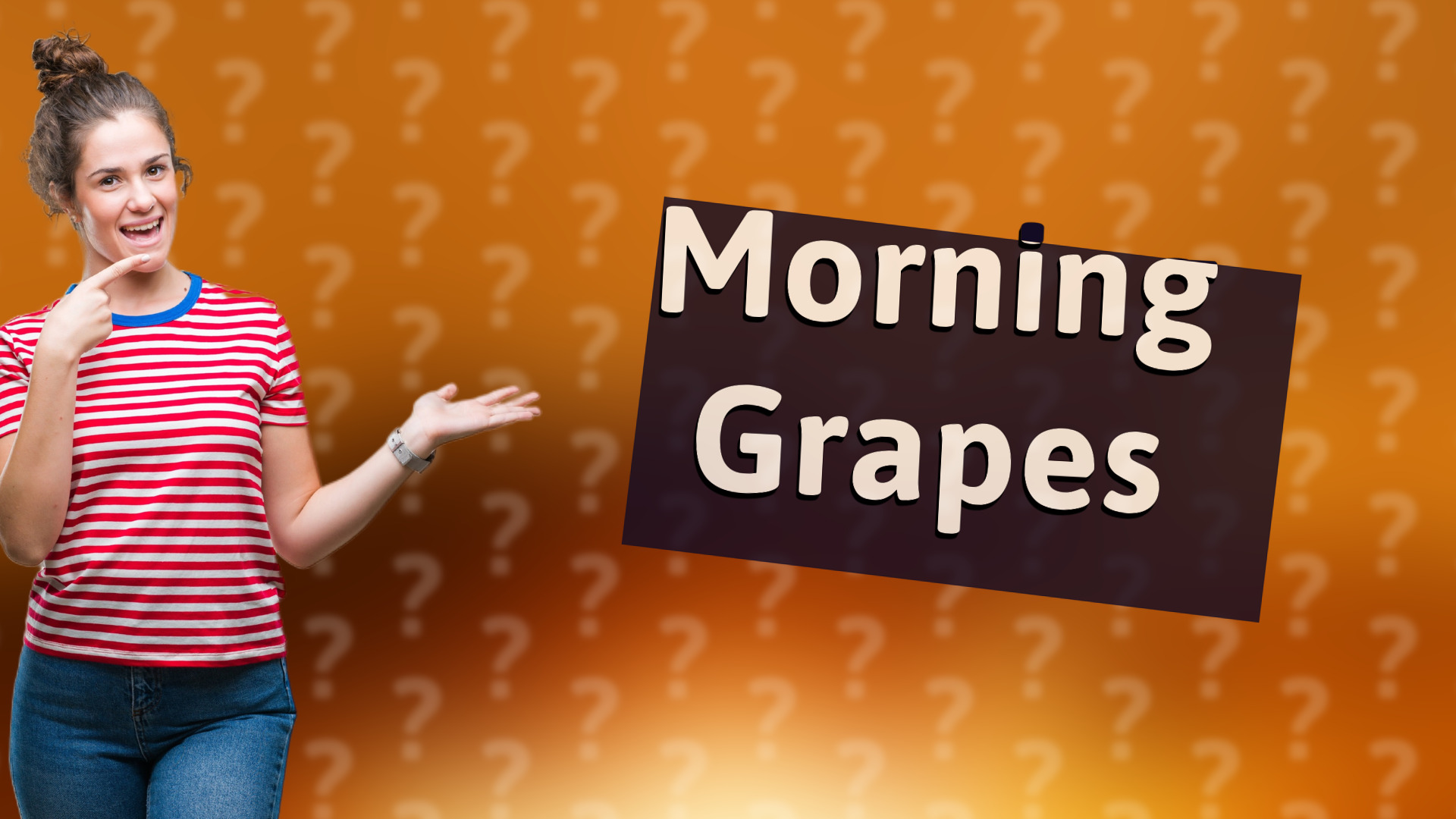 Morning Grapes