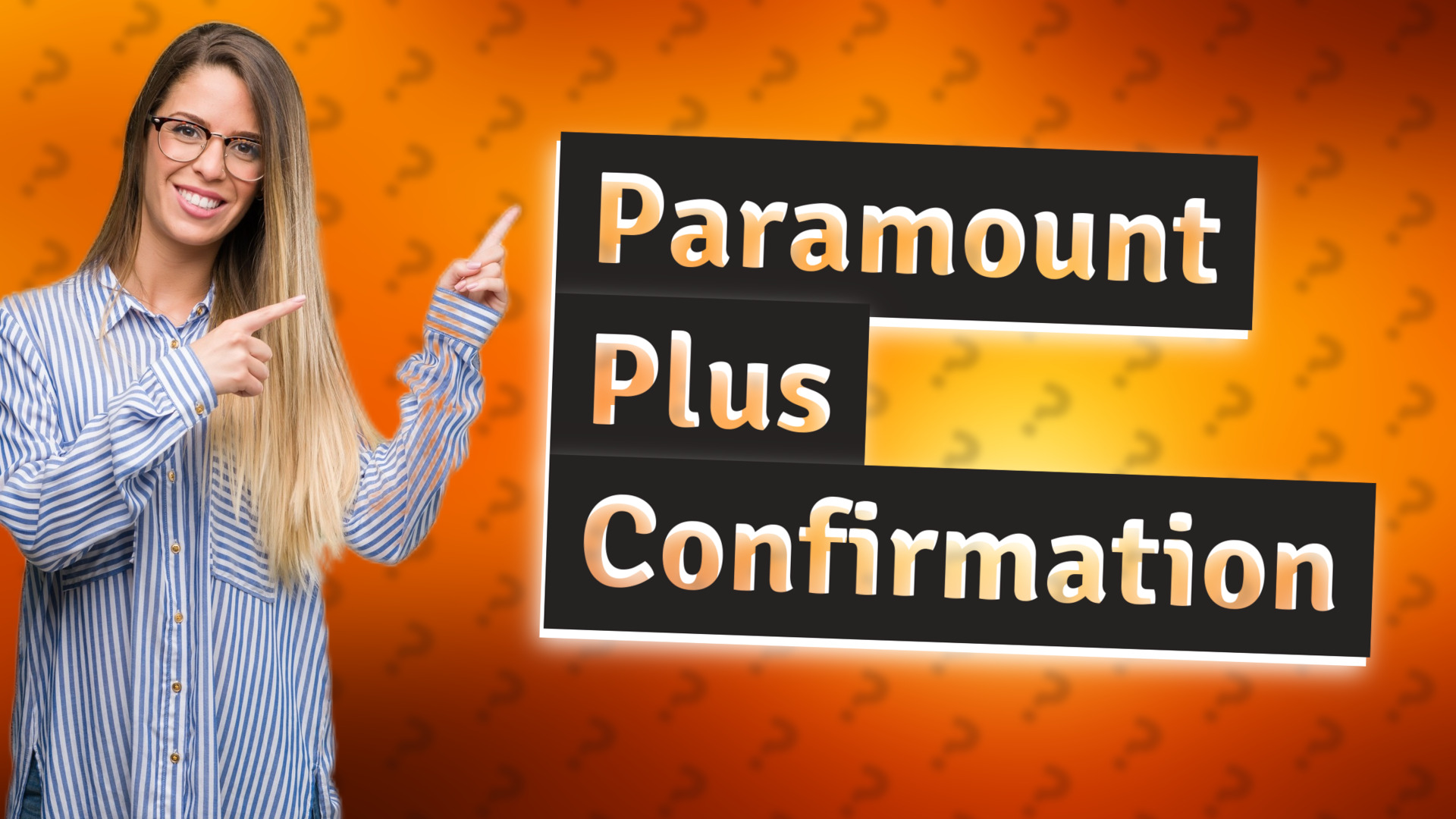 Paramount Plus Confirmation