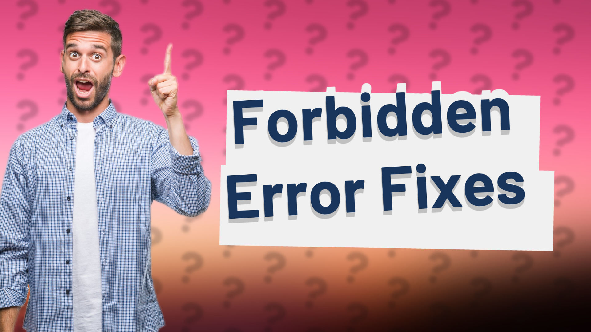 Forbidden Error Fixes