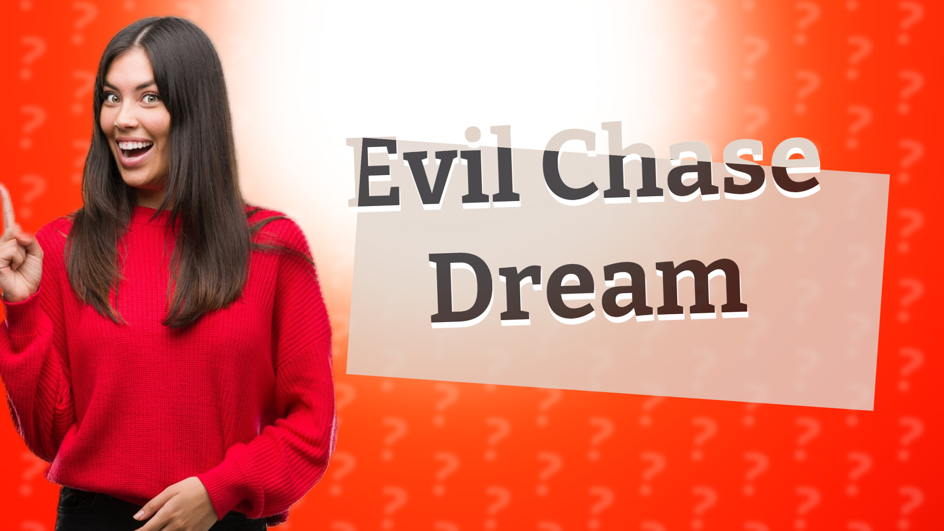 Evil Chase Dream