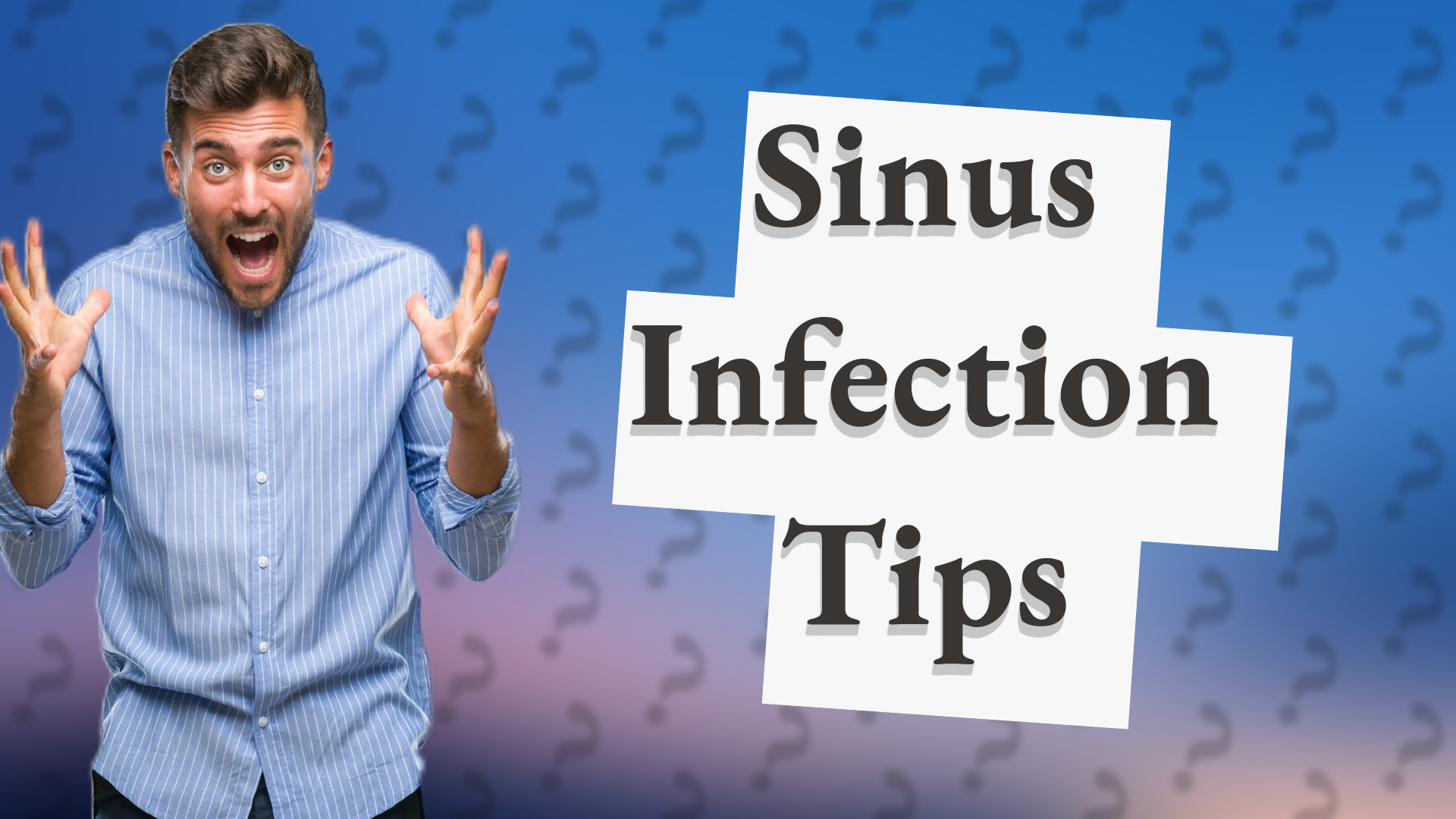 Sinus Infection Tips