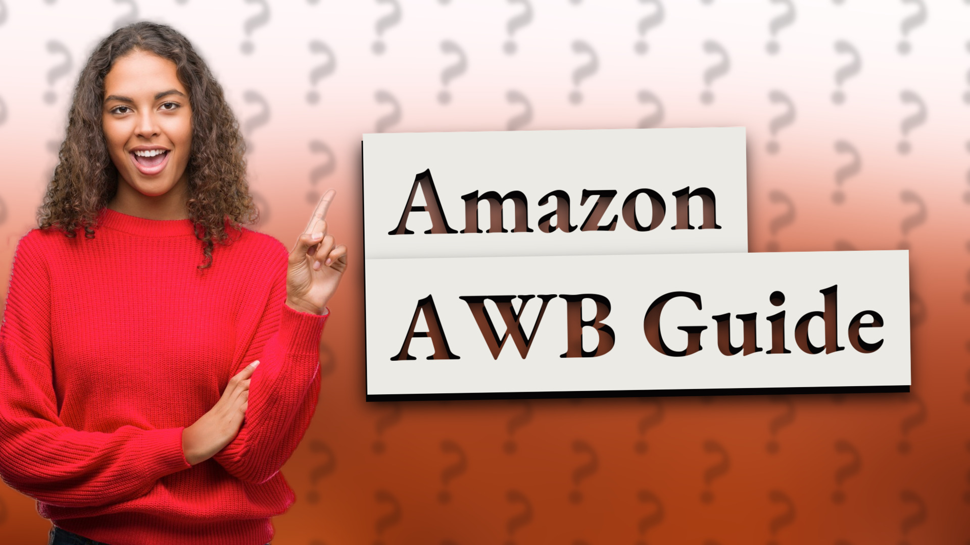 Amazon AWB Guide
