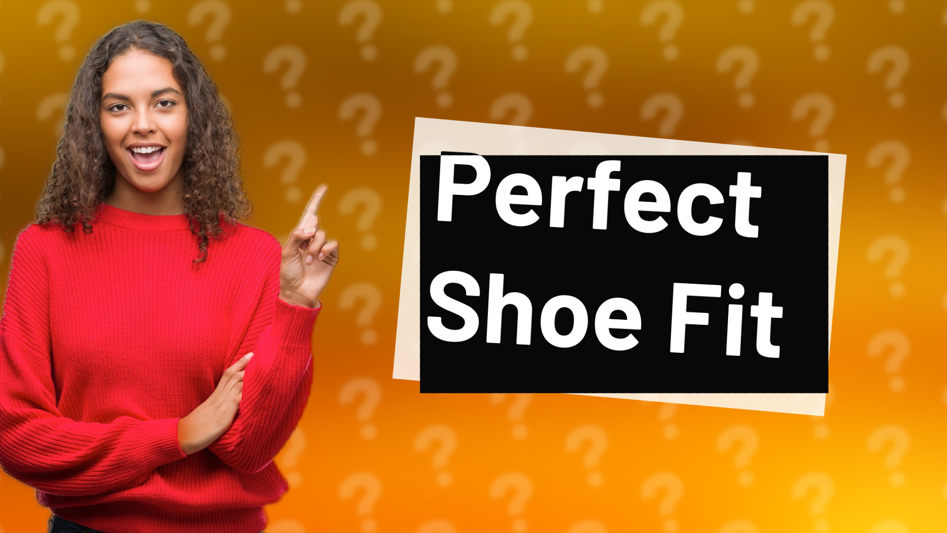Perfect Shoe Fit