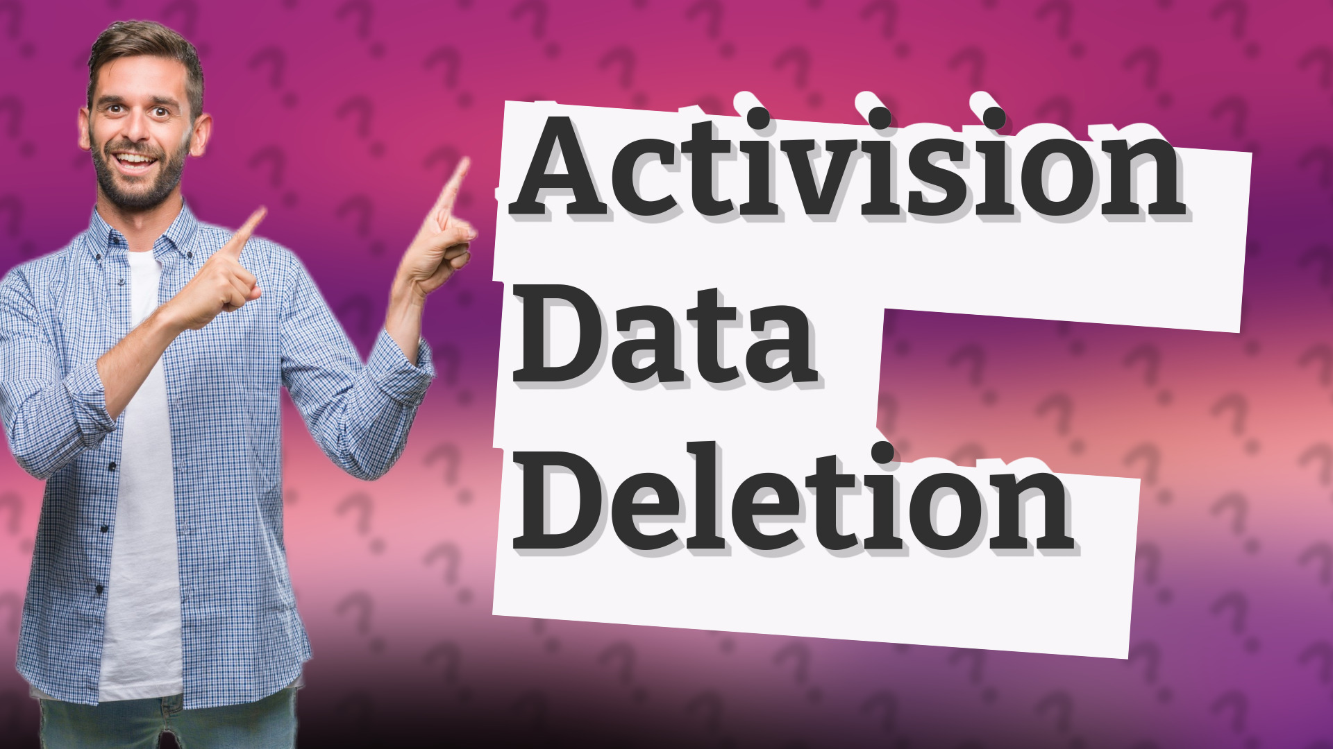 Activision Data Deletion