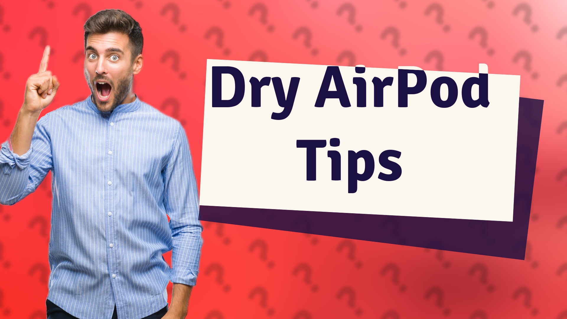 Dry AirPod Tips