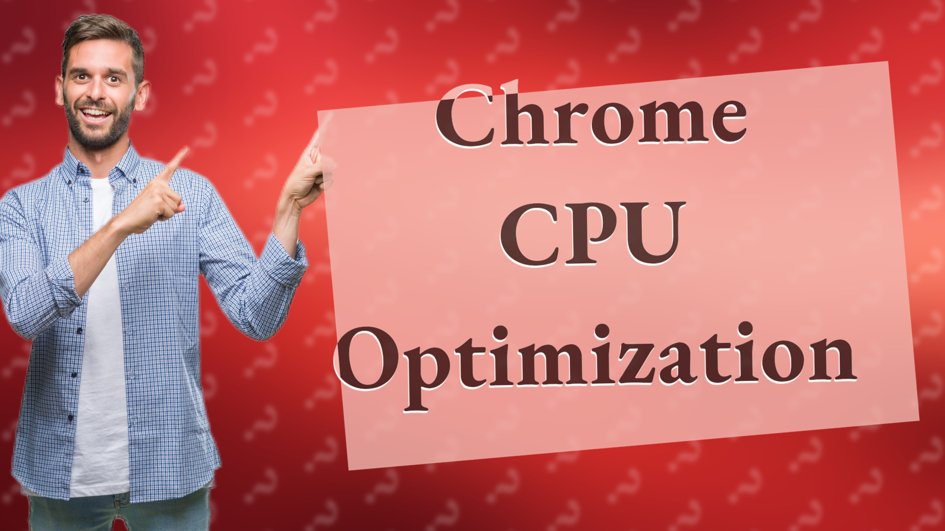 Chrome CPU Optimization