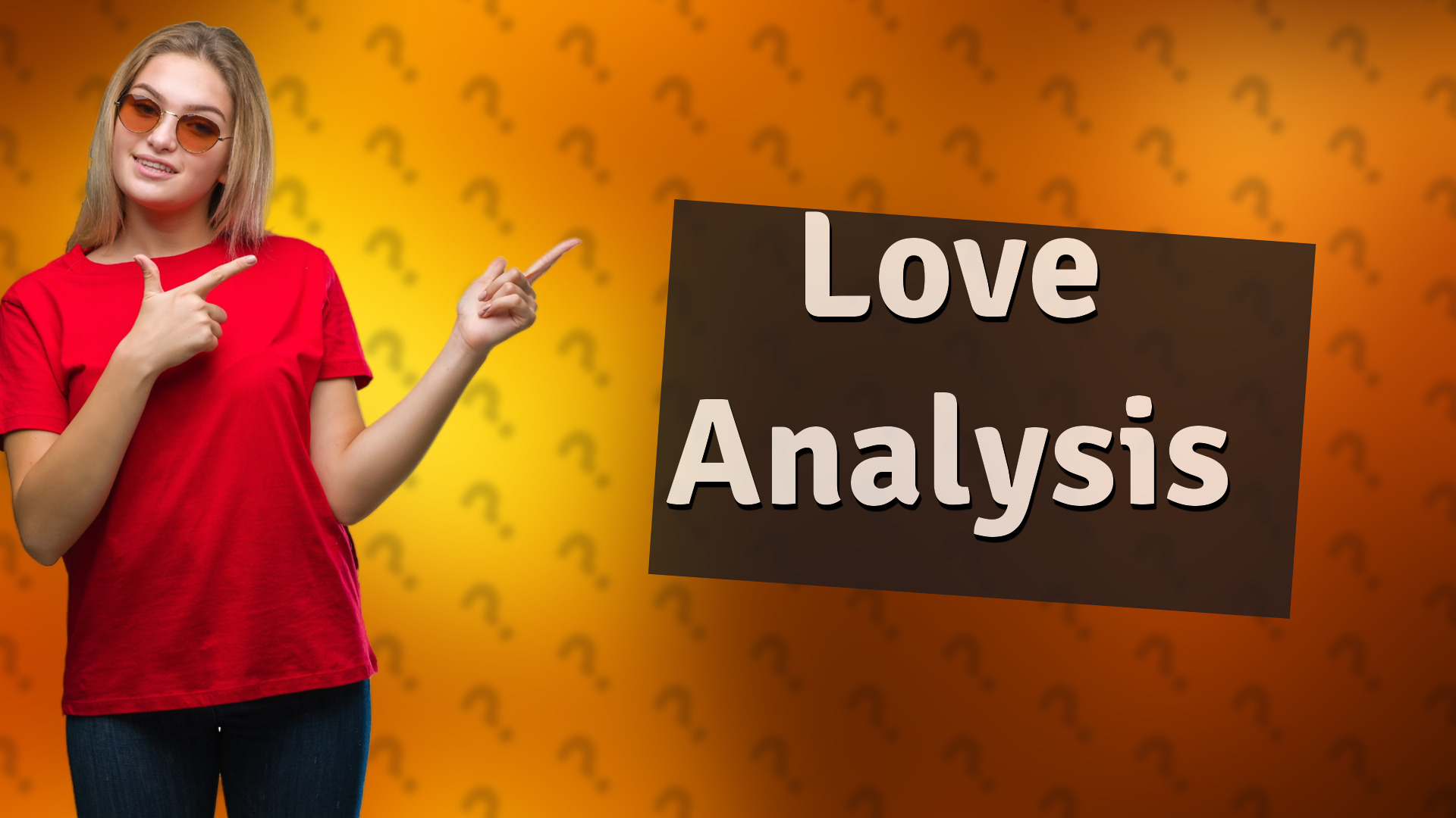 Love Analysis