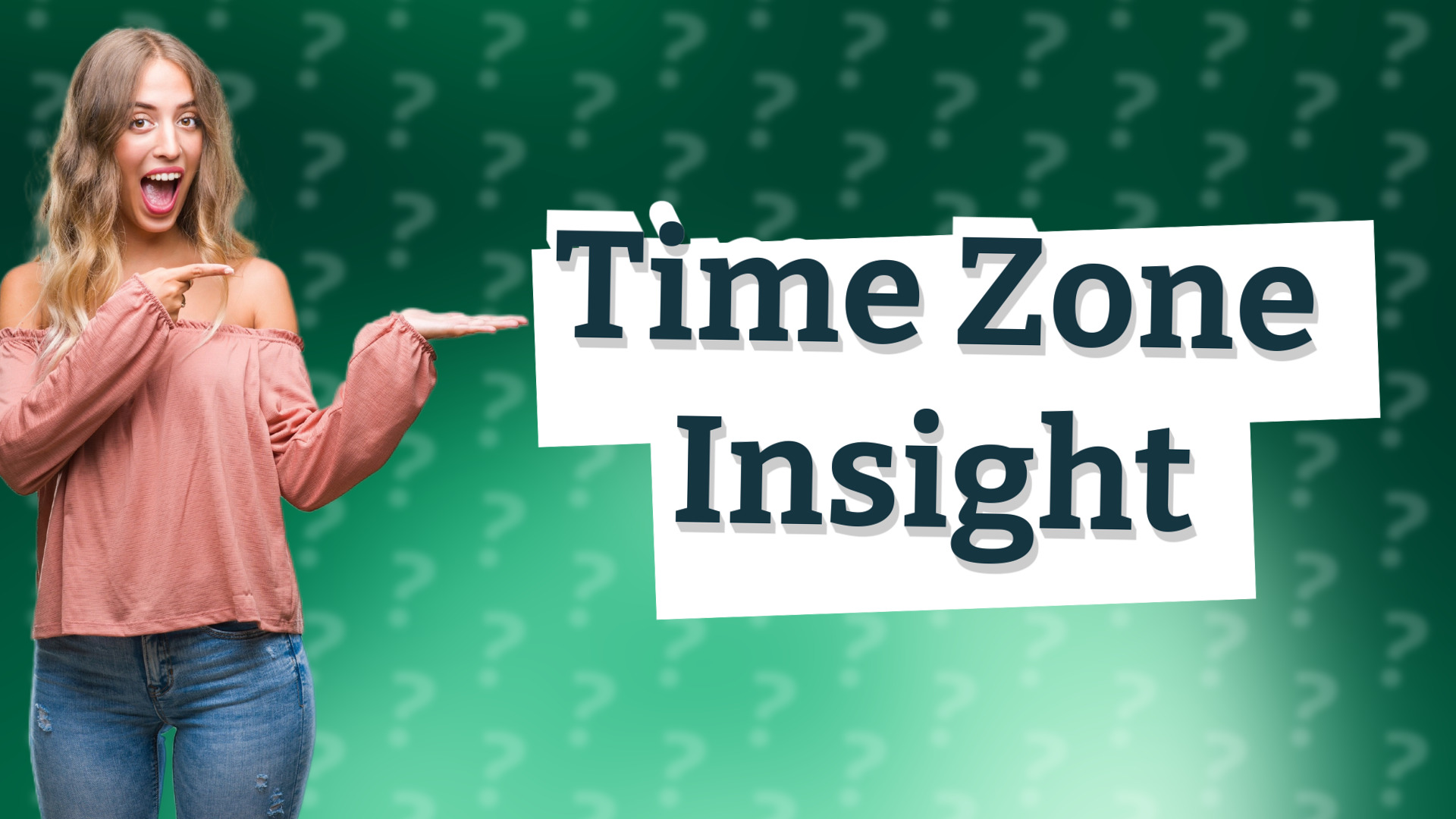 Time Zone Insight