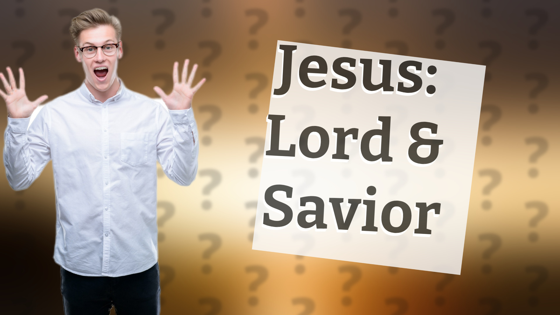 Jesus: Lord & Savior