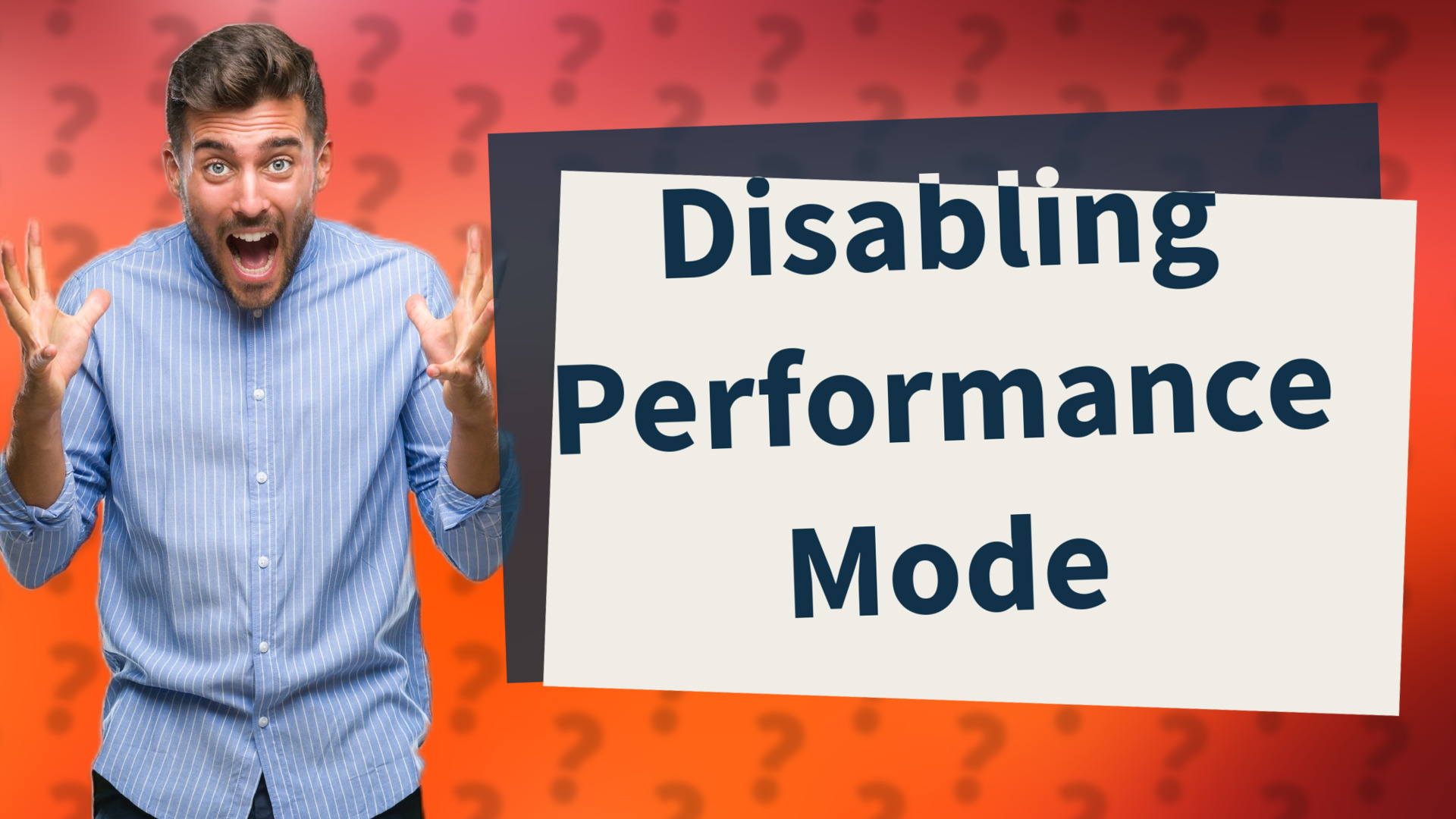 Disabling Performance Mode