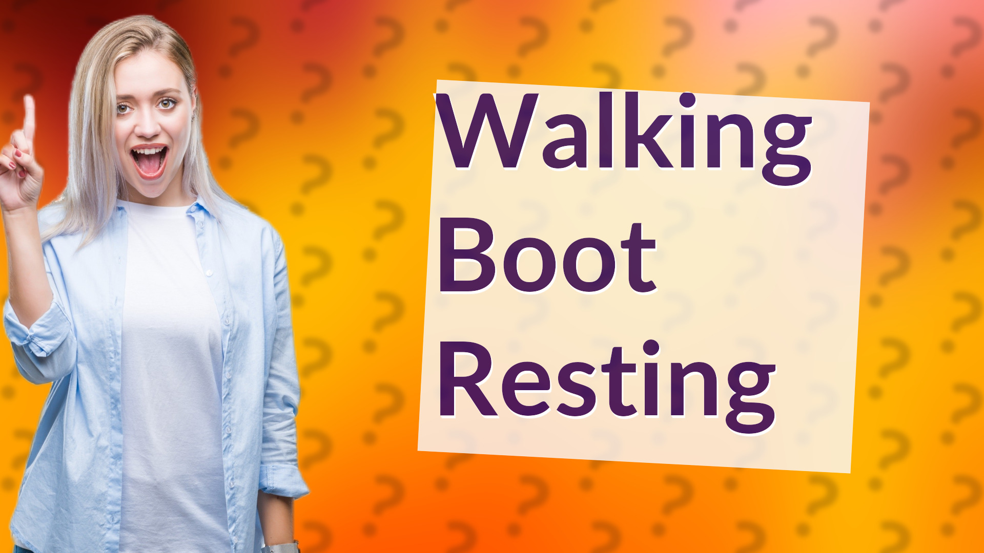 Walking Boot Resting