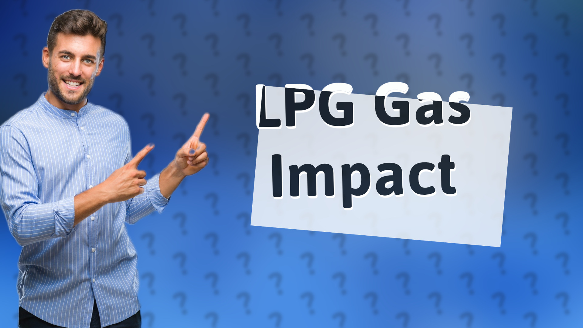 LPG Gas Impact
