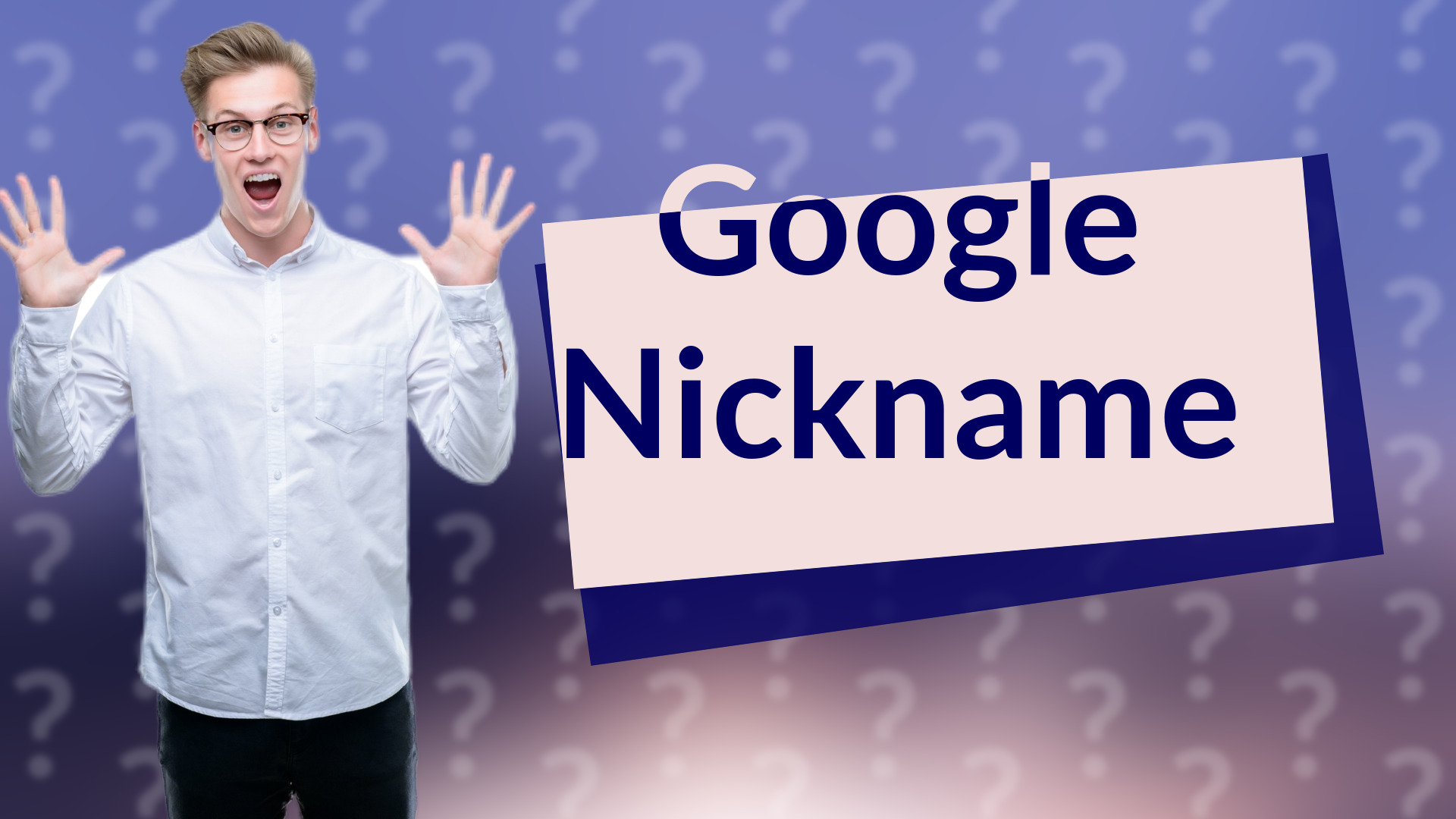 Google Nickname