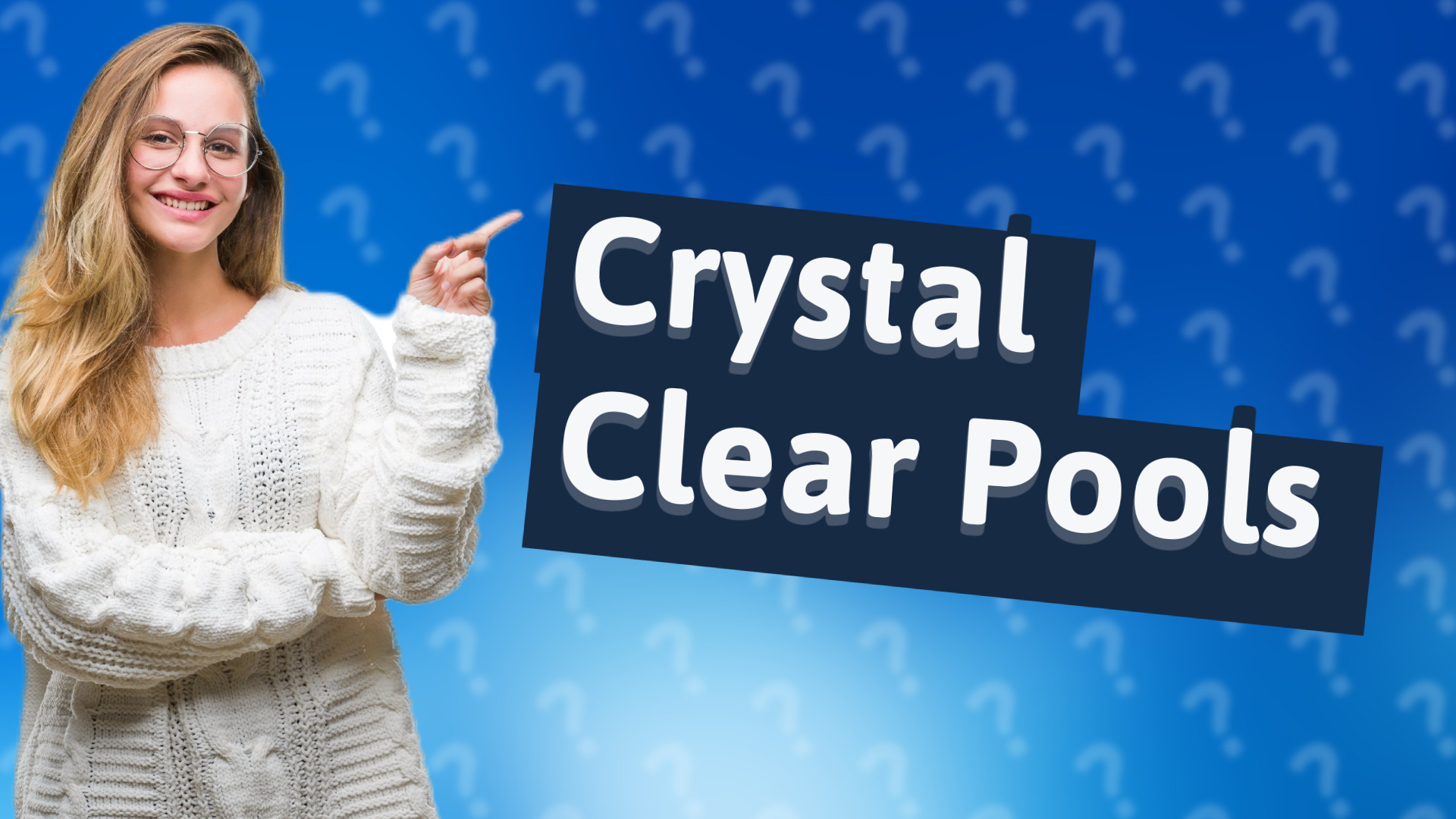 Crystal Clear Pools