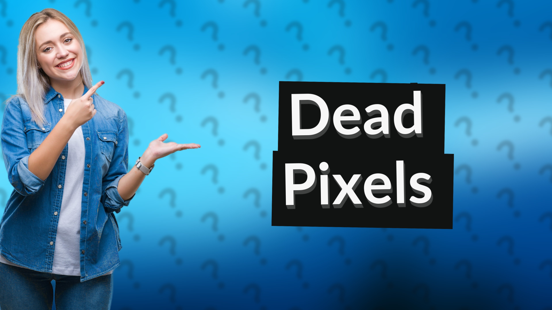 Dead Pixels