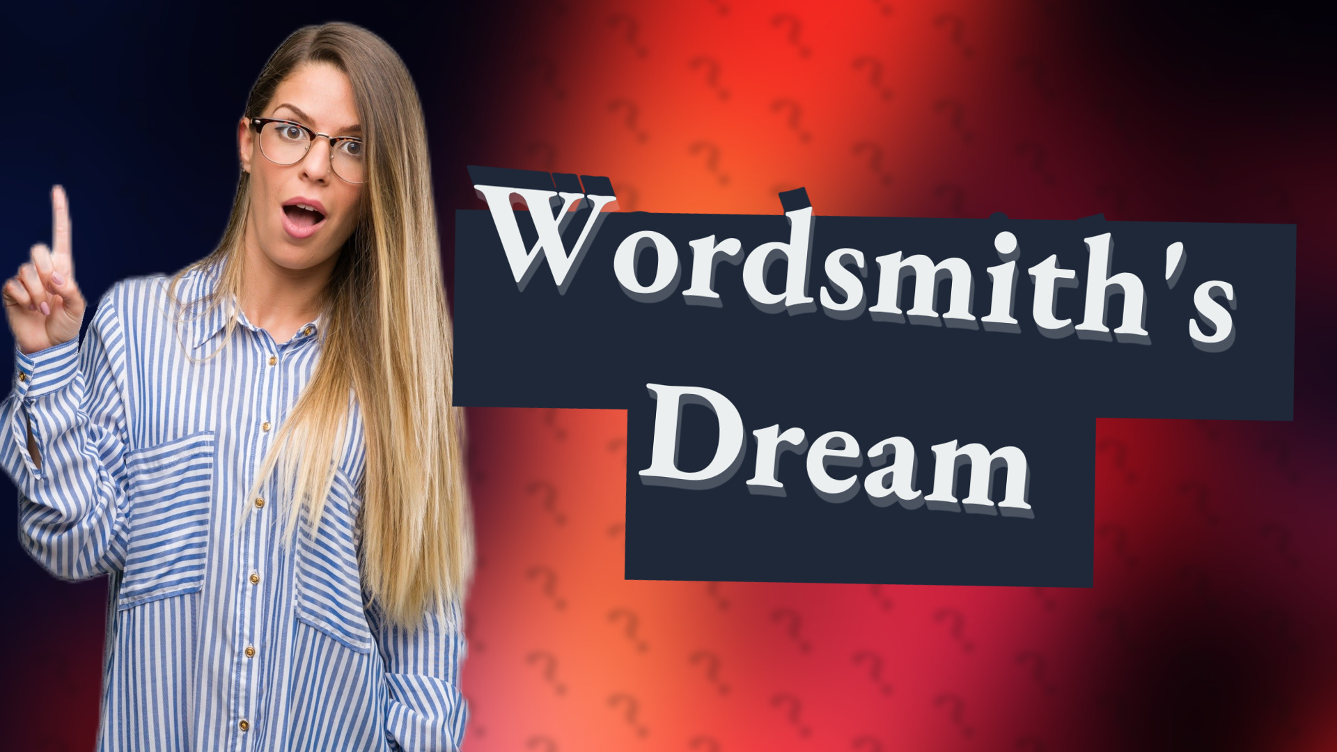 Wordsmith's Dream