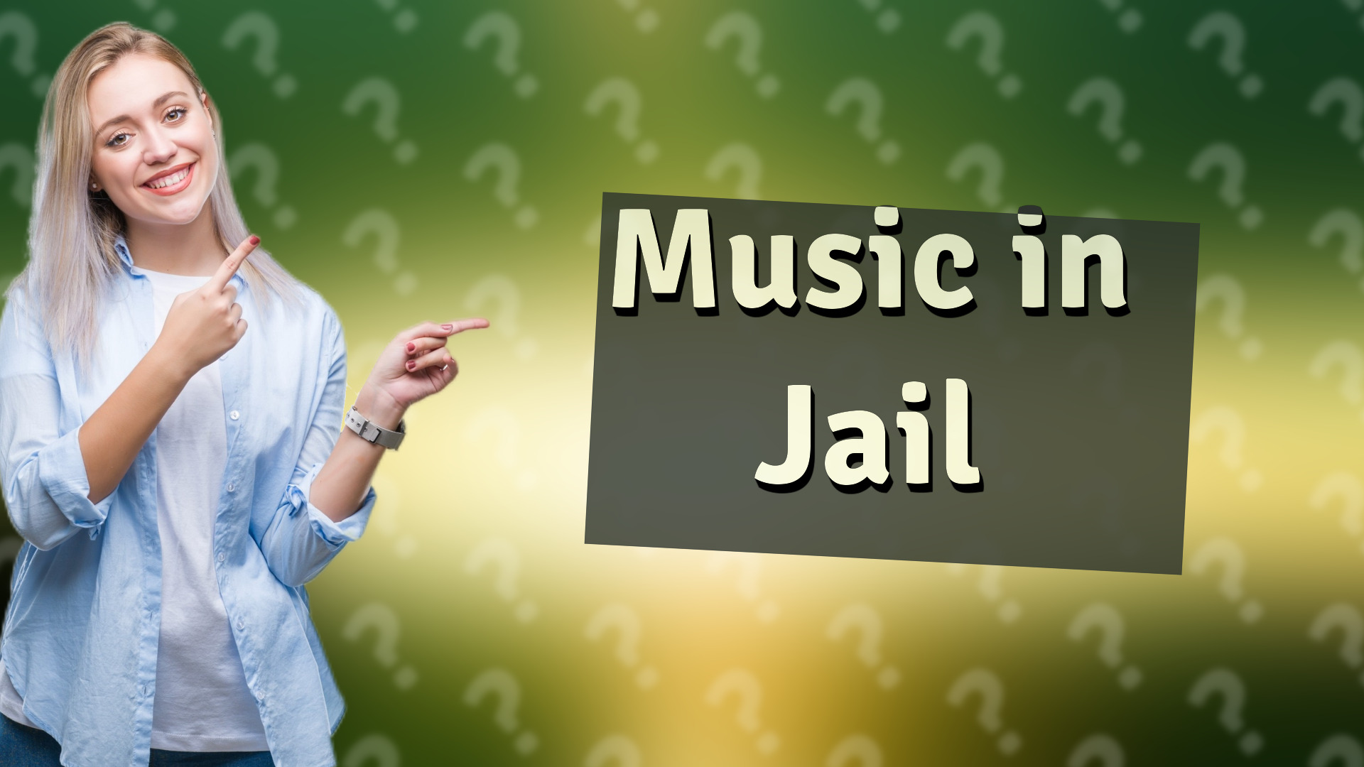 Music in Jail