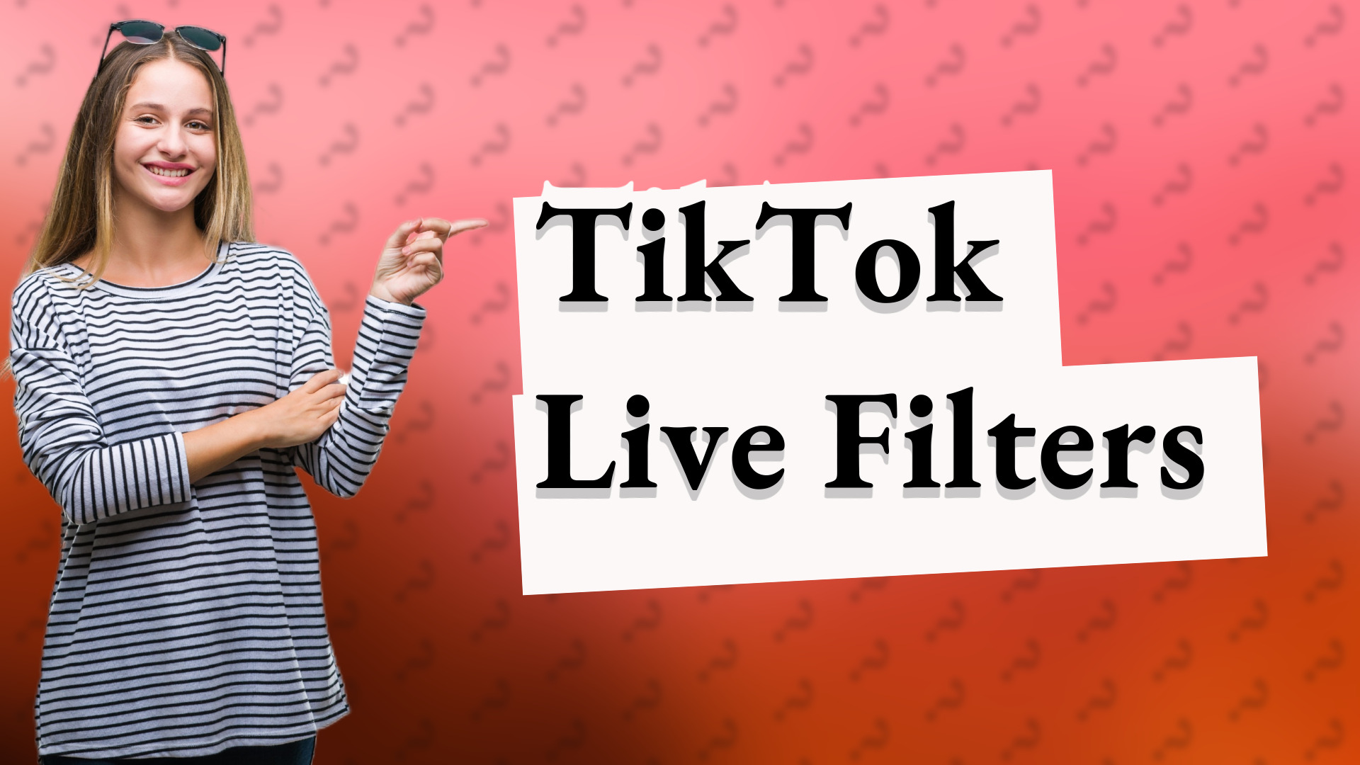 TikTok Live Filters