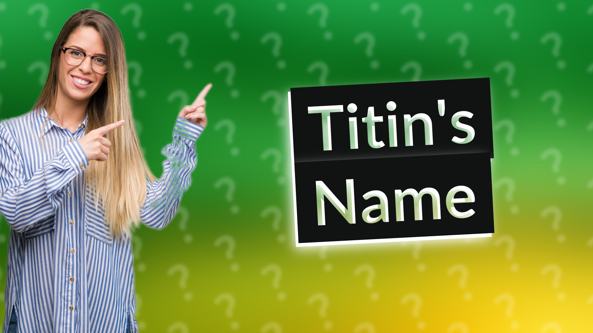 Titin's Name