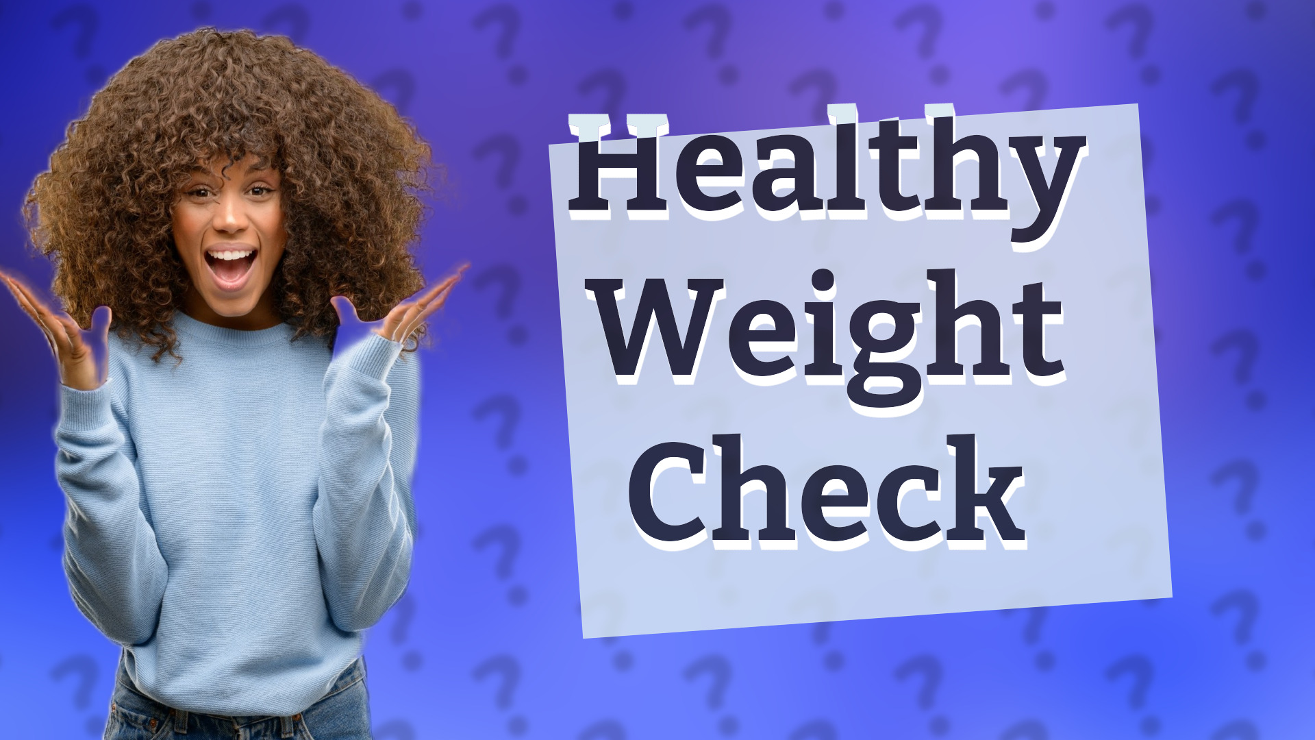 Healthy Weight Check