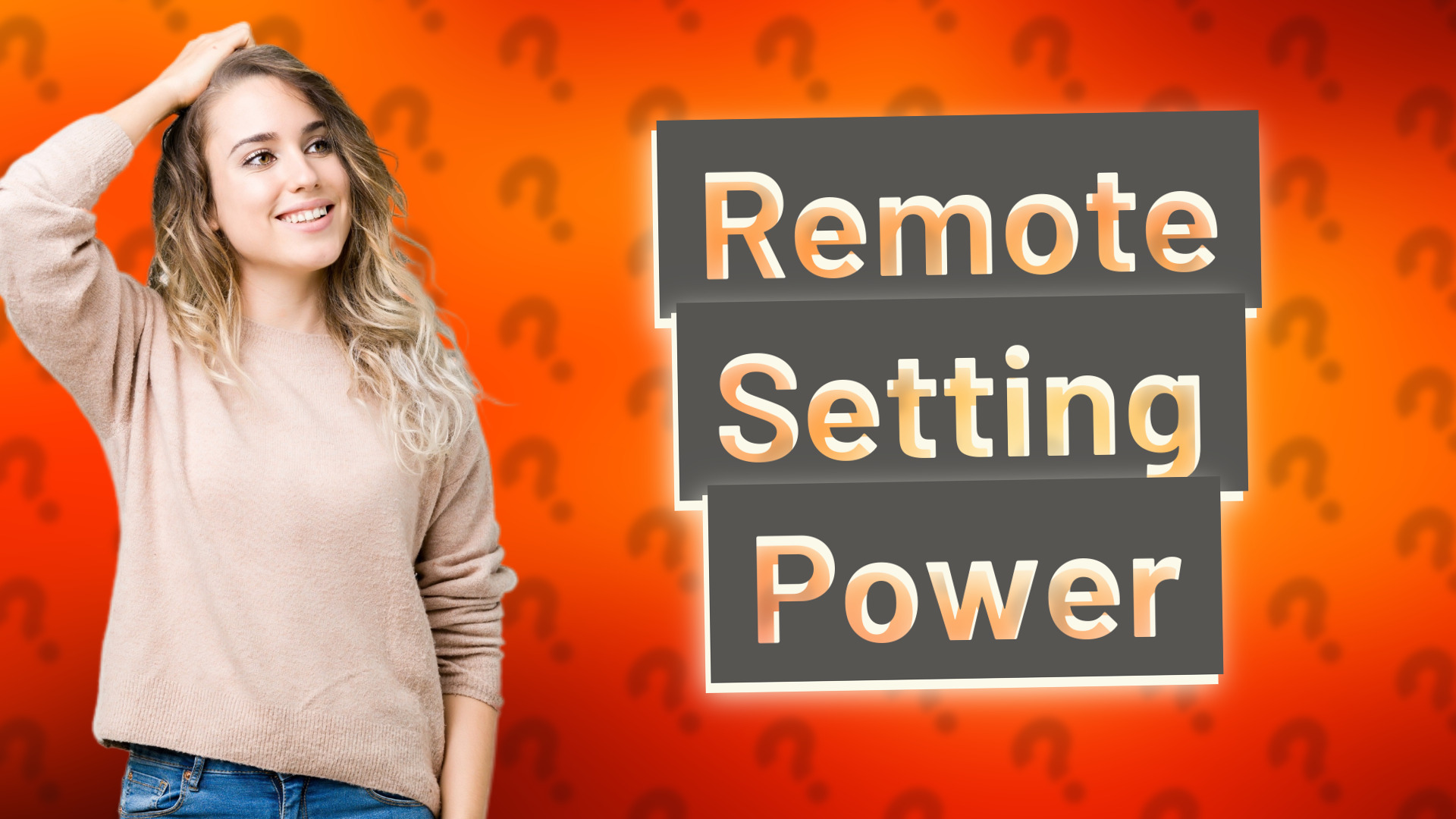 Remote Setting Power