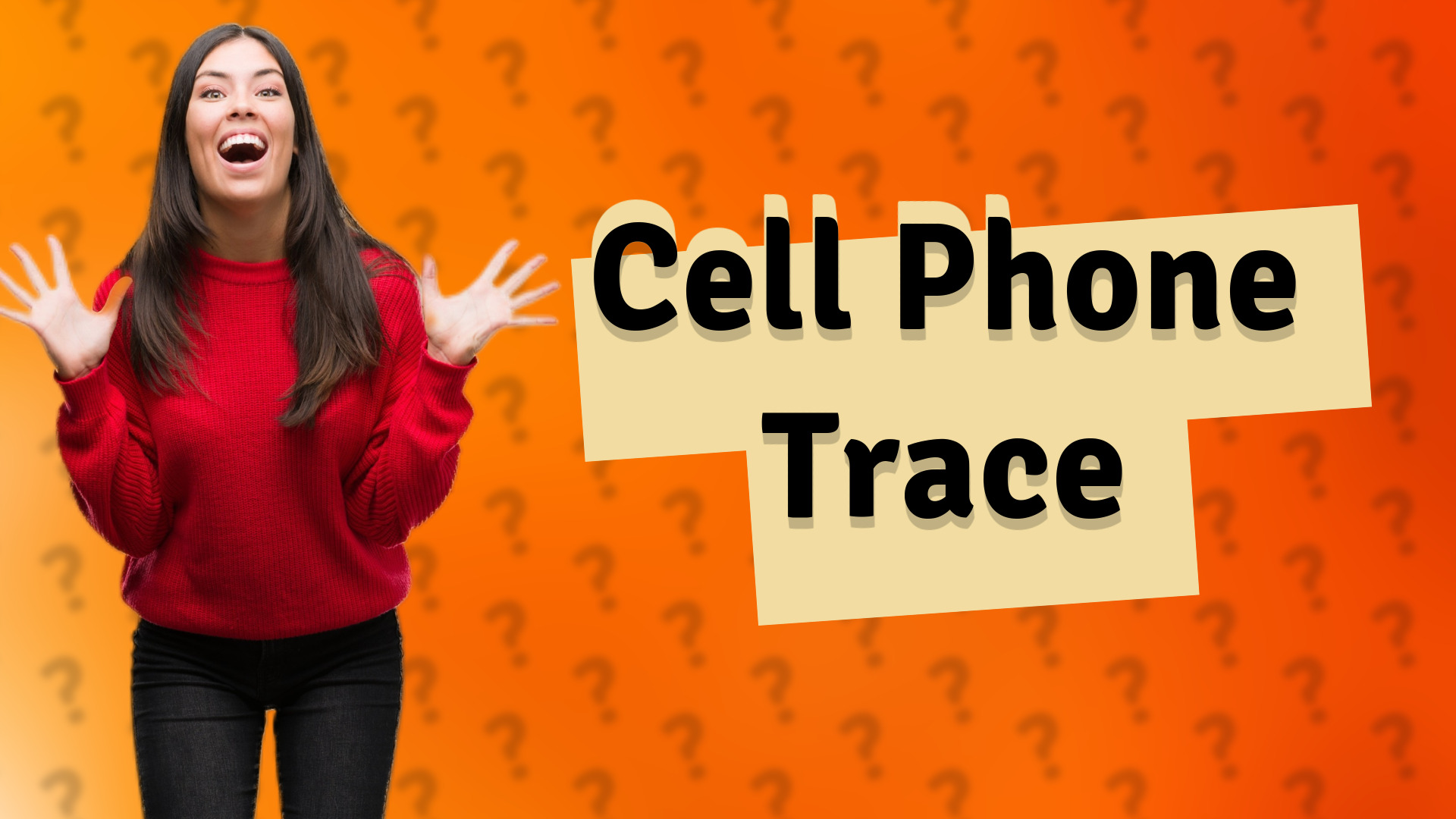 Cell Phone Trace
