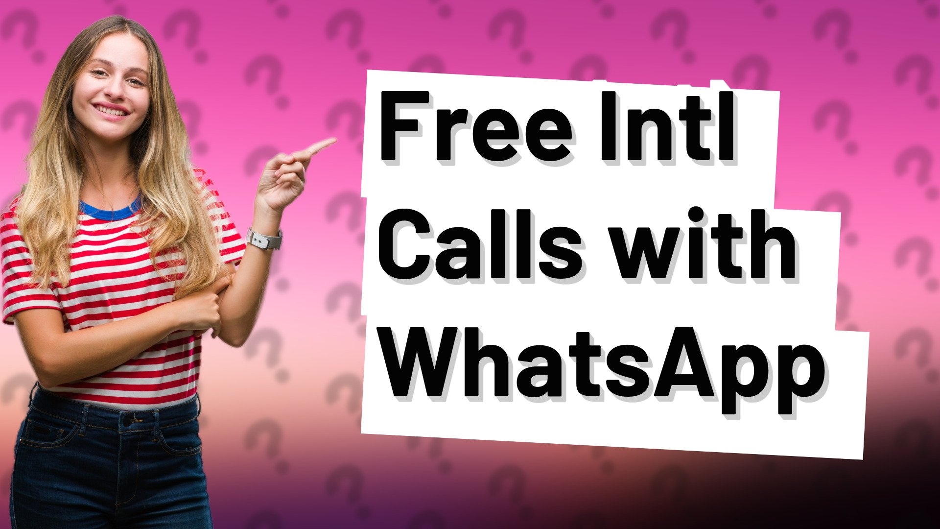 Free Intl Calls with WhatsApp