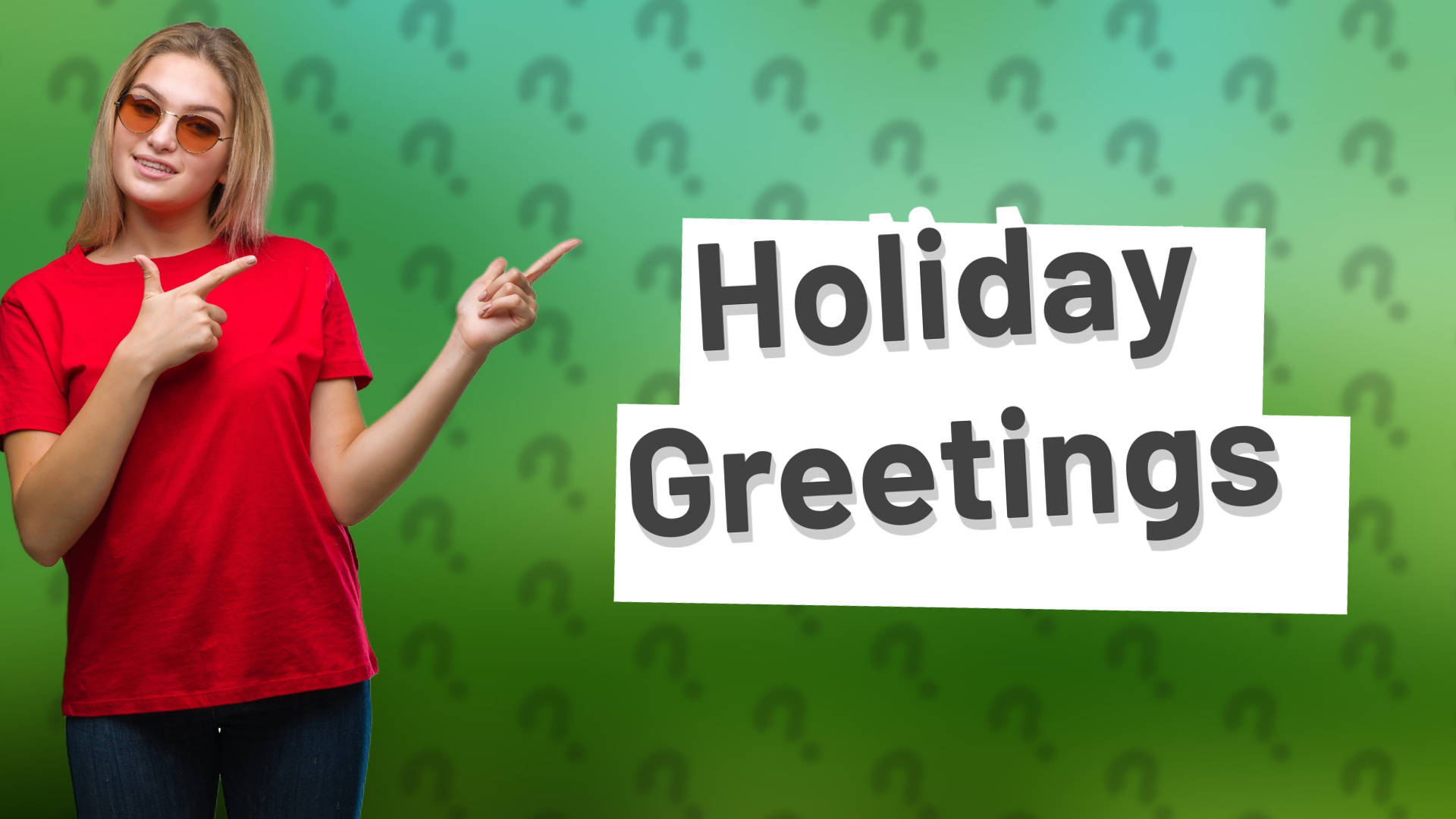 Holiday Greetings