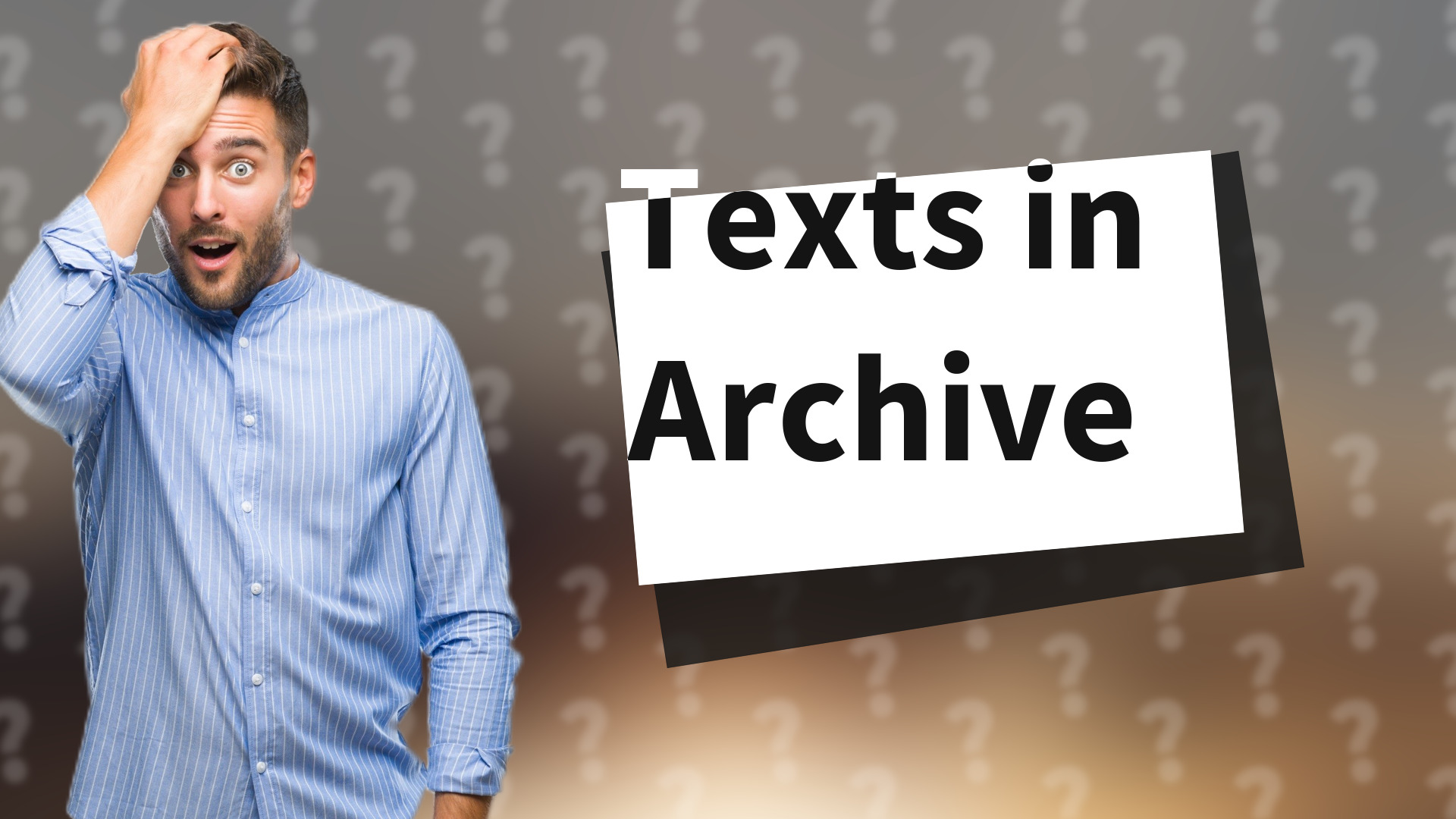 Texts in Archive