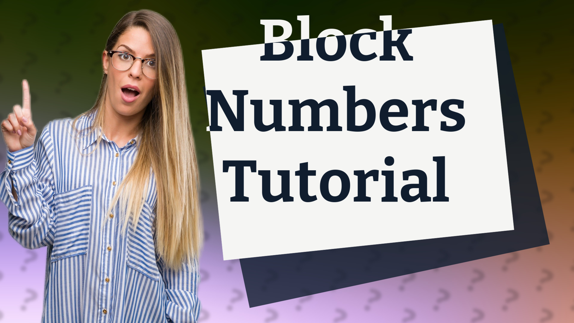 Block Numbers Tutorial