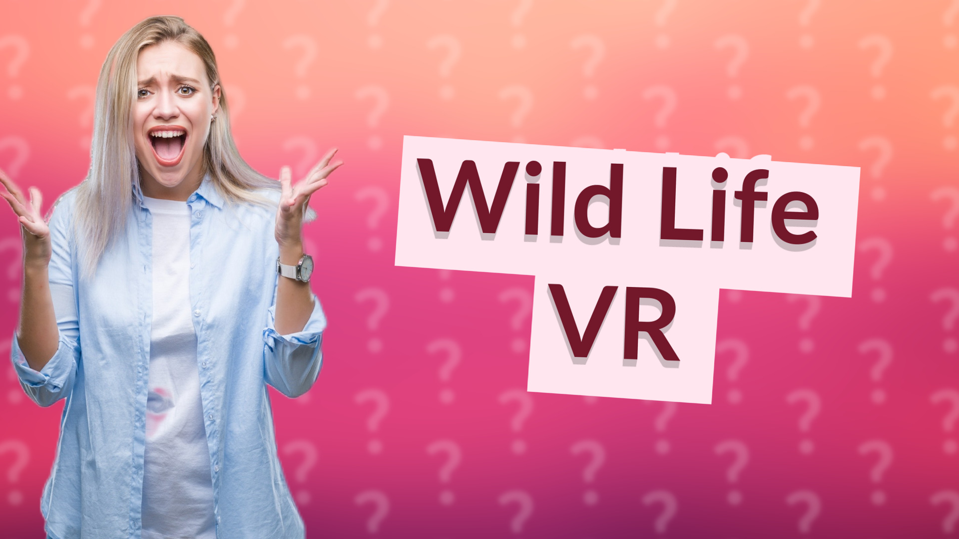 Wild Life VR