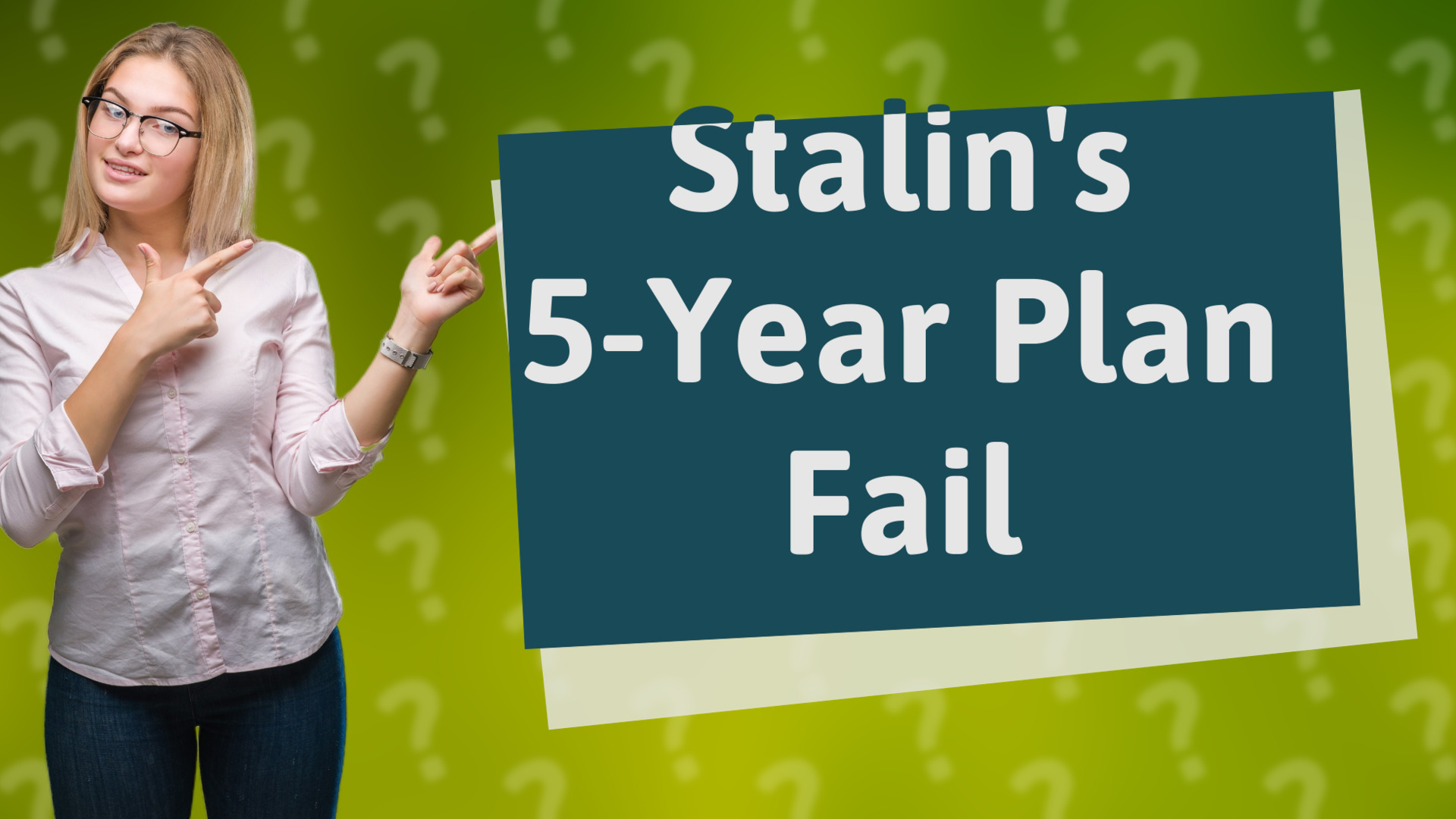 Stalin's 5-Year Plan Fail