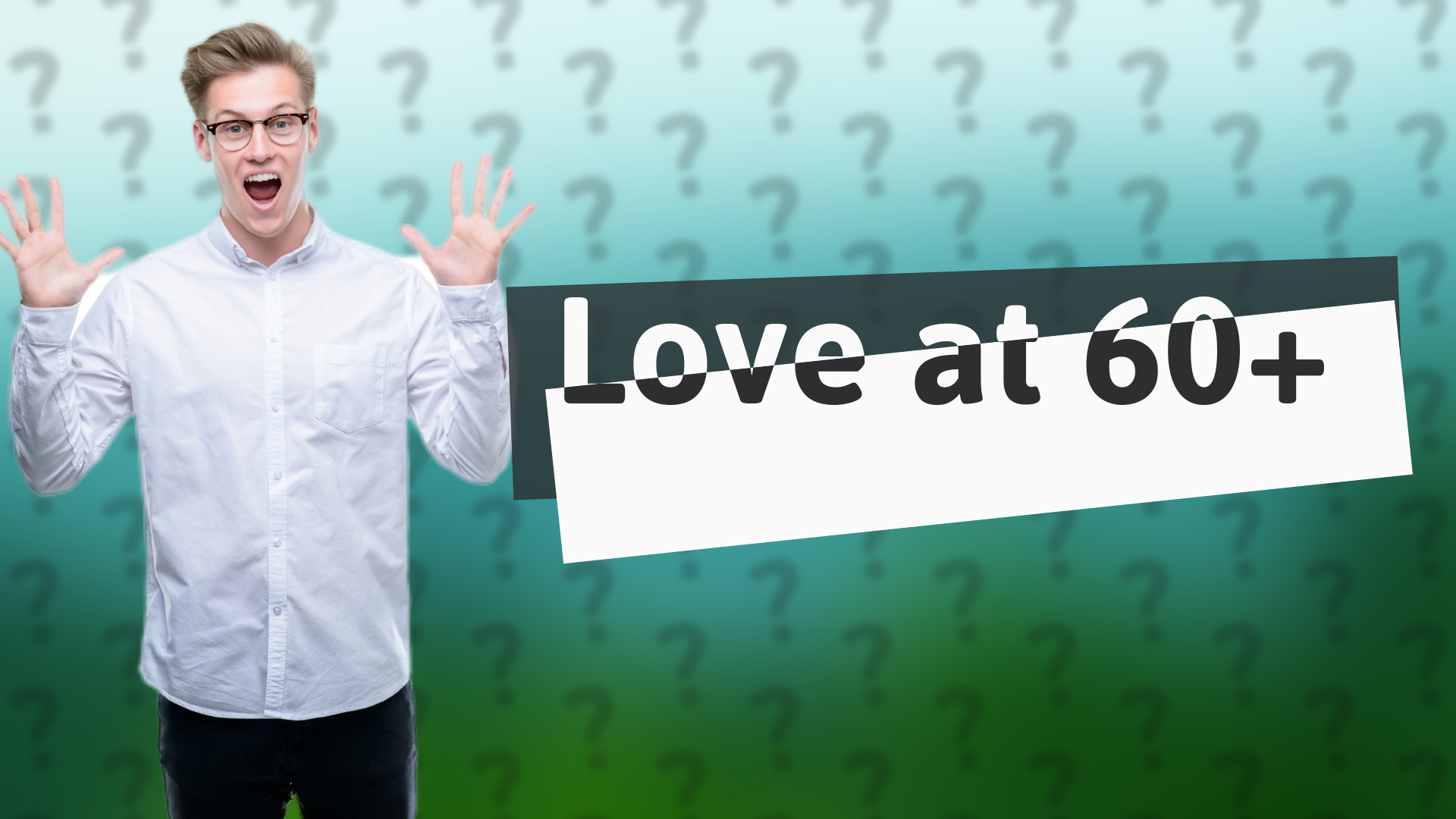 Love at 60+