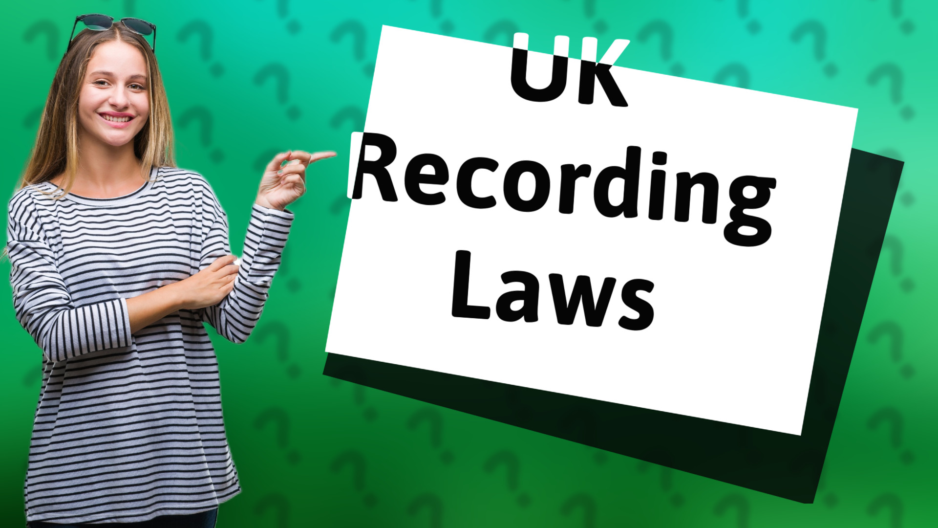 UK Recording Laws