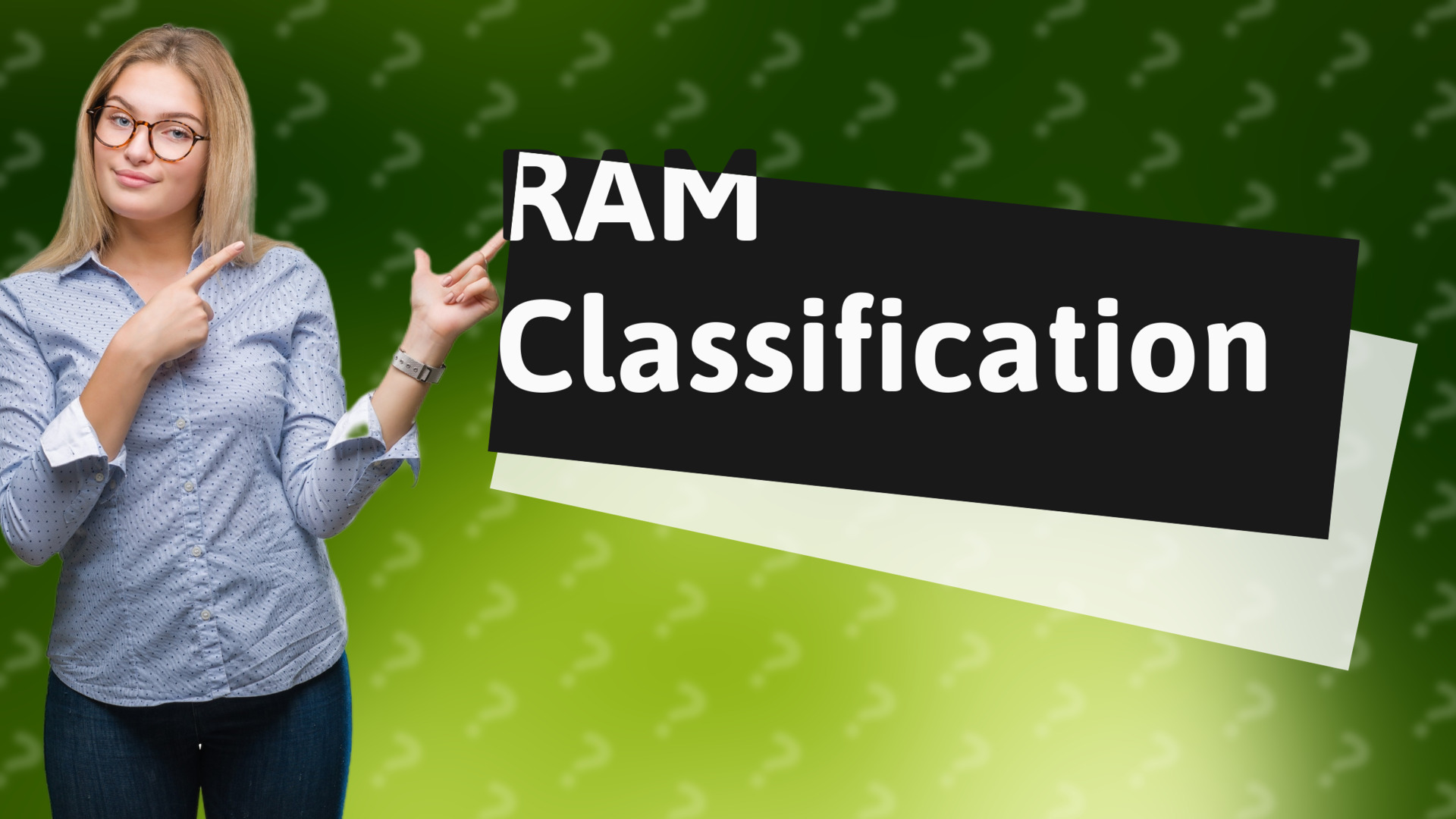 RAM Classification