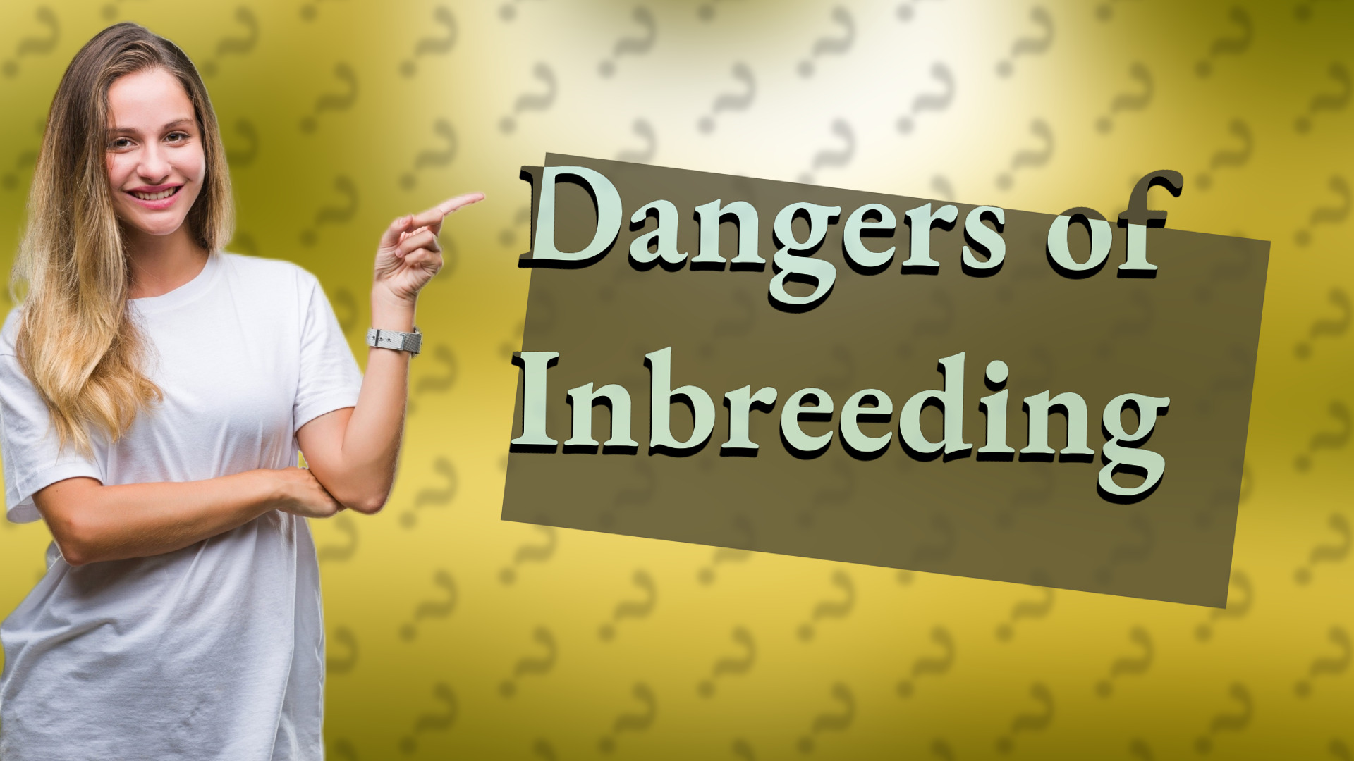 Dangers of Inbreeding
