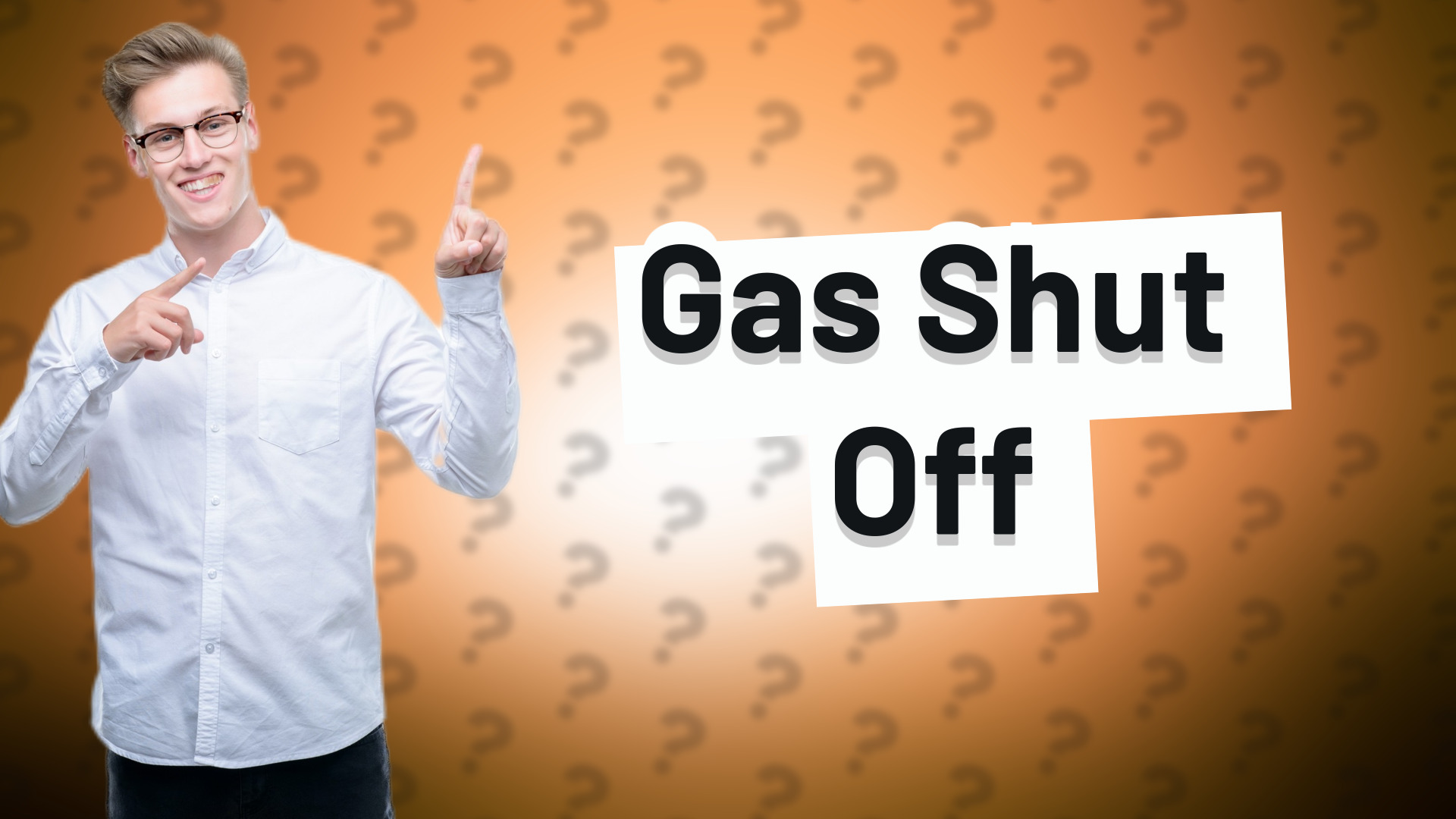 Gas Shut Off
