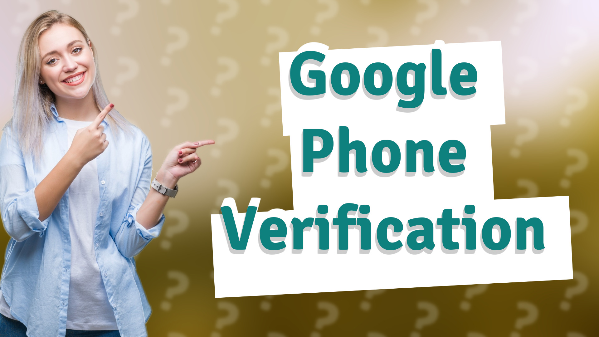Google Phone Verification