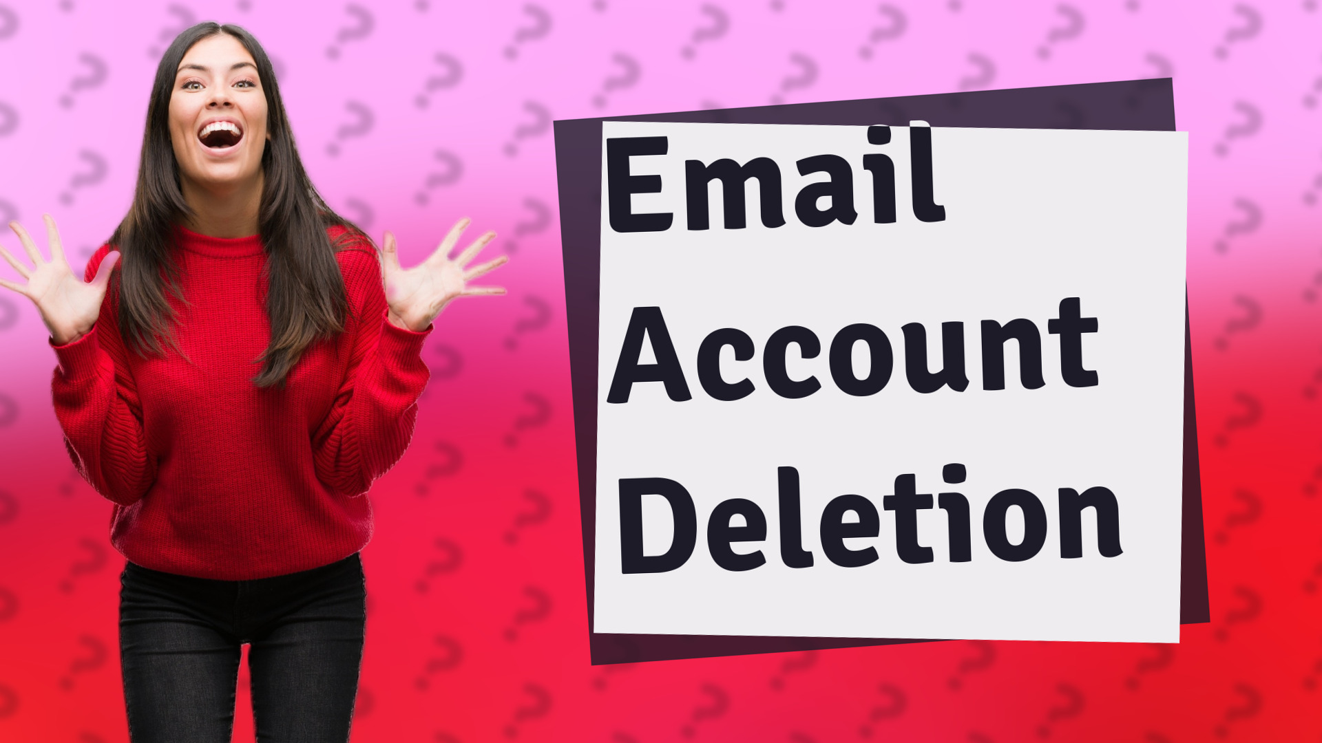 Email Account Deletion