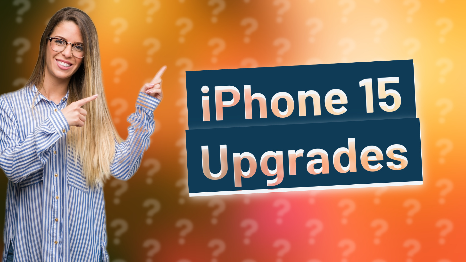 iPhone 15 Upgrades