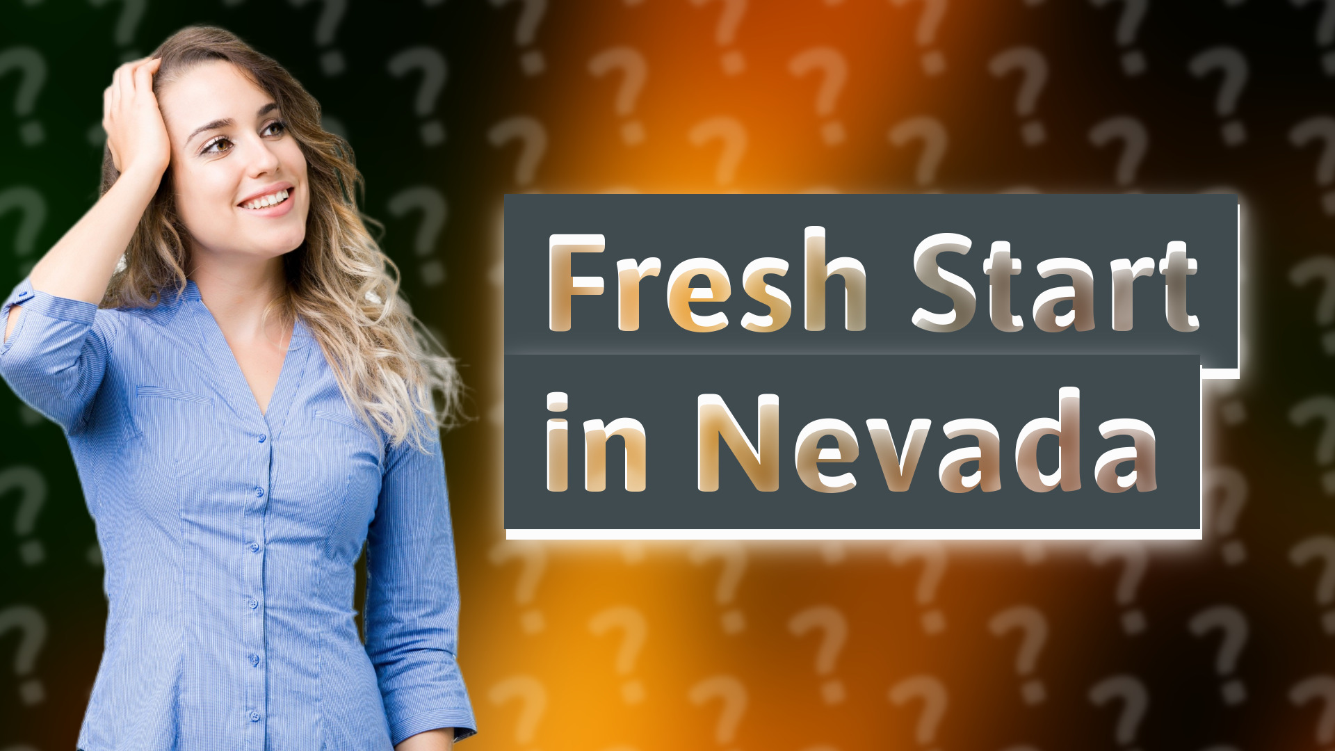 Fresh Start in Nevada