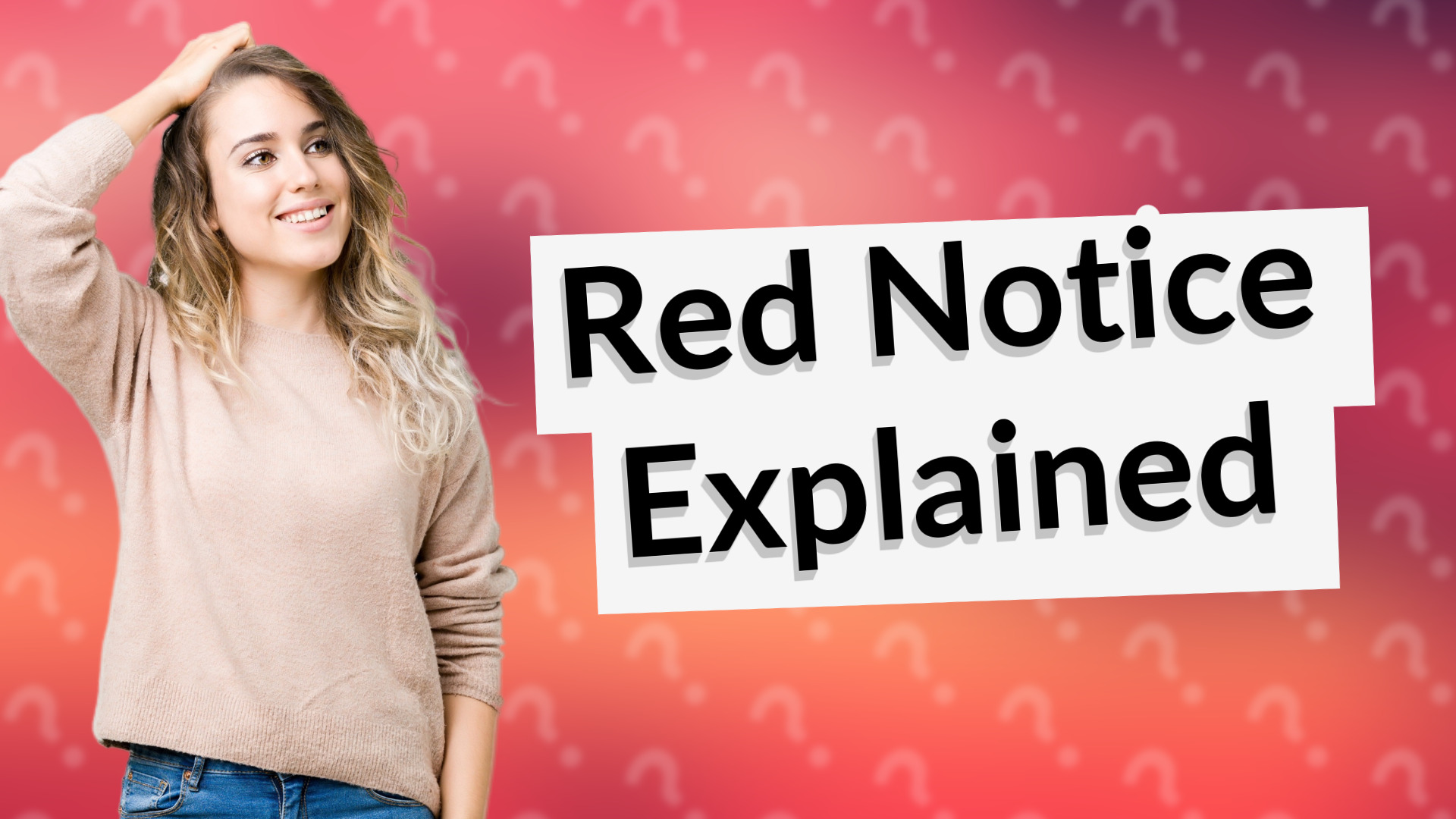 Red Notice Explained