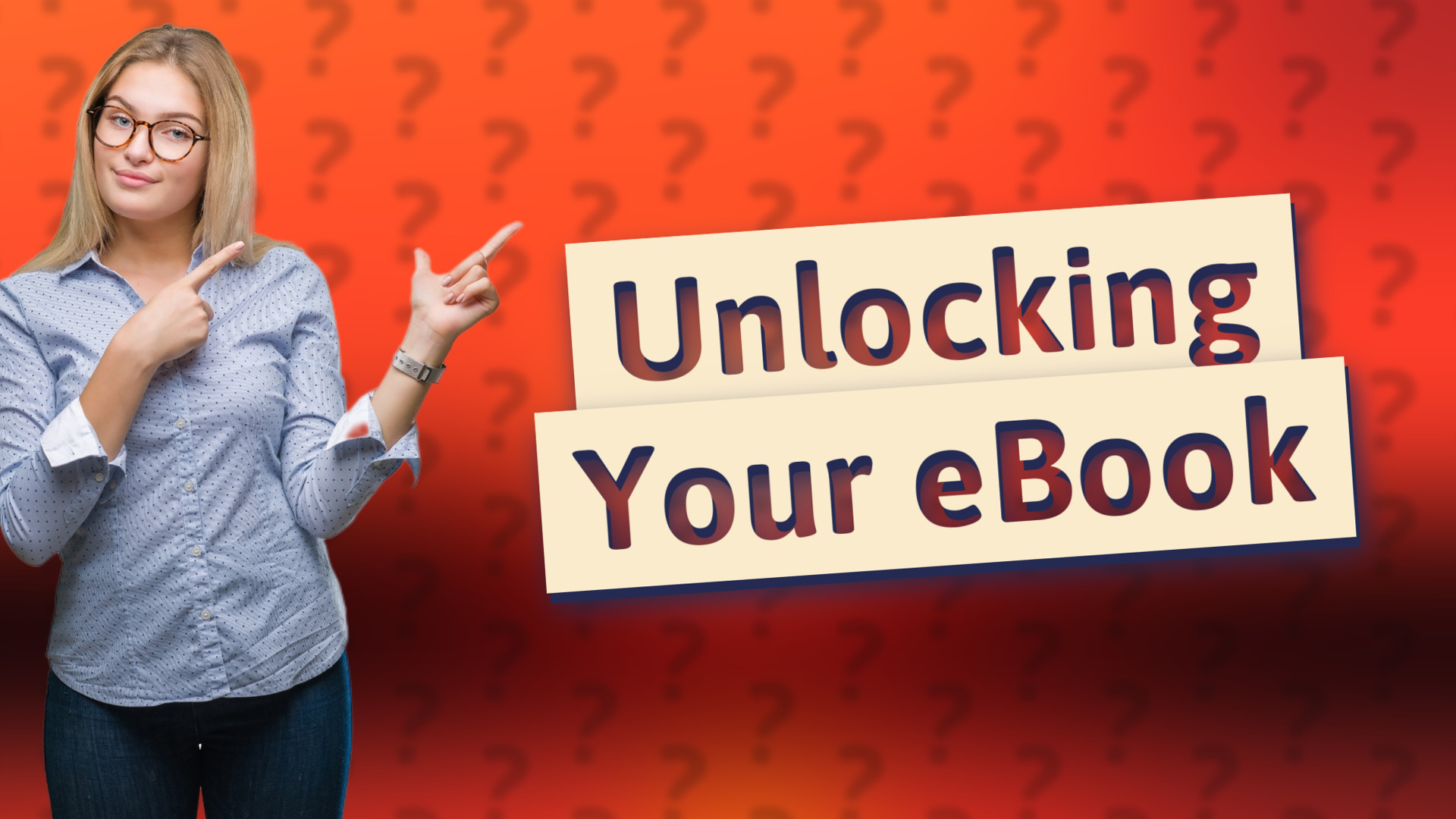 Unlocking Your eBook